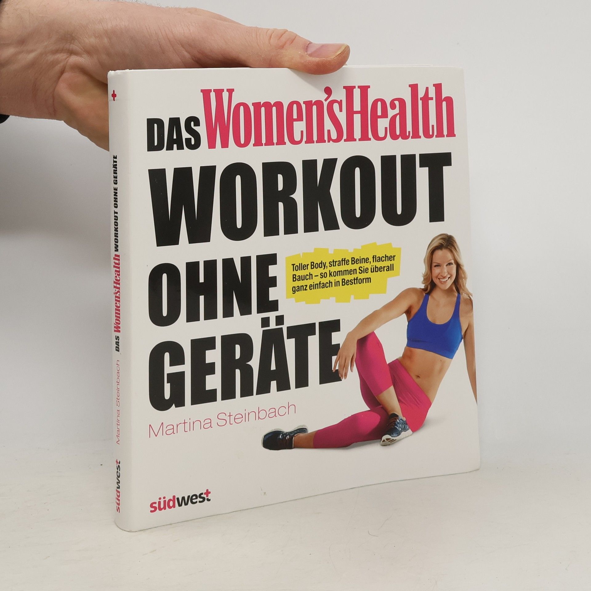Martina Steinbach Das Women's Health Workout ohne Geräte