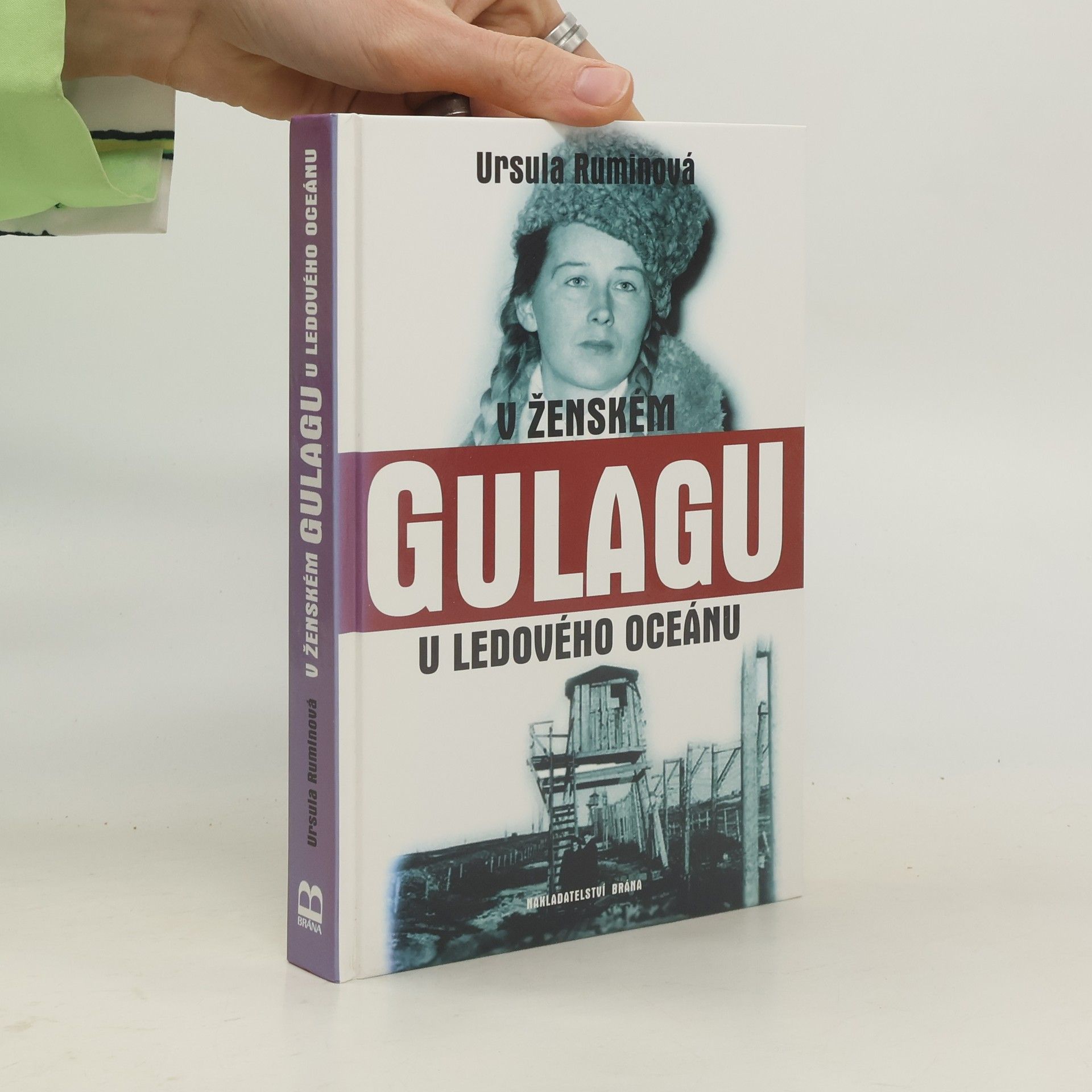 Ursula Rumin V ženském gulagu u ledového oceánu