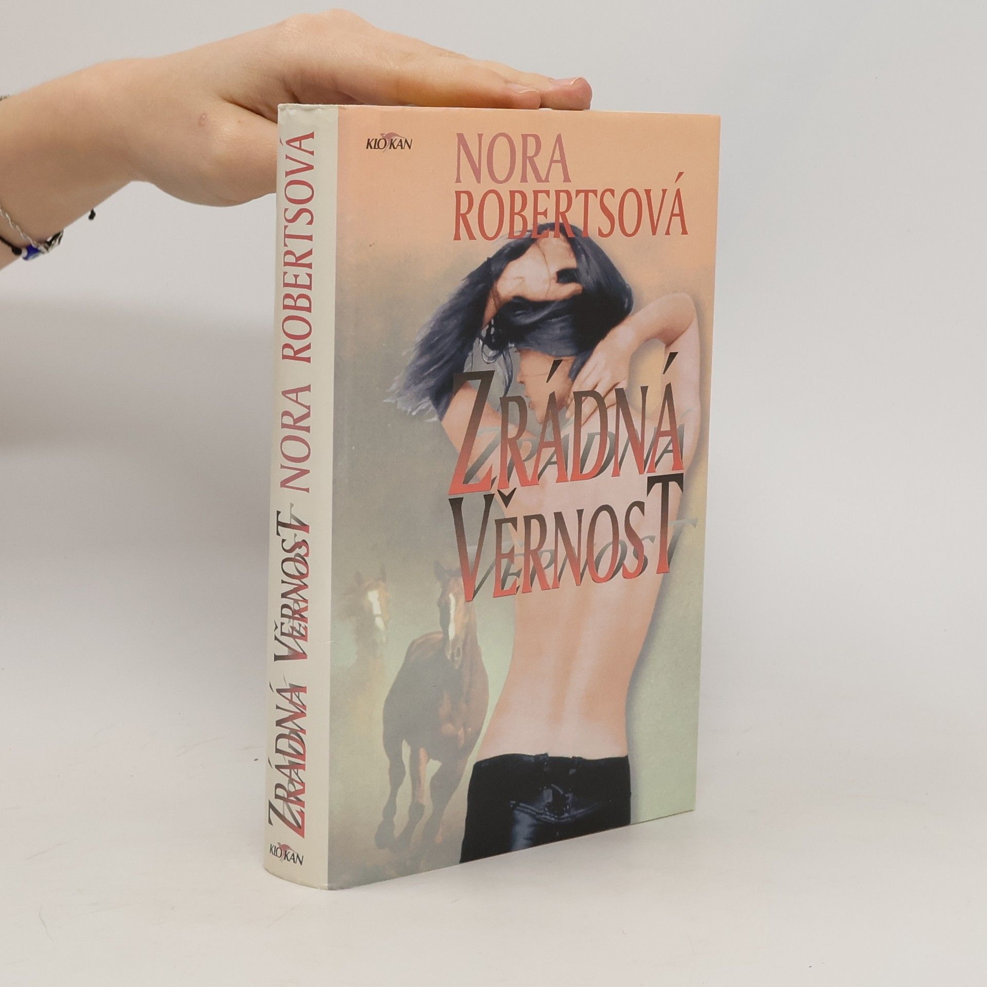 Nora Roberts Zrádná věrnost