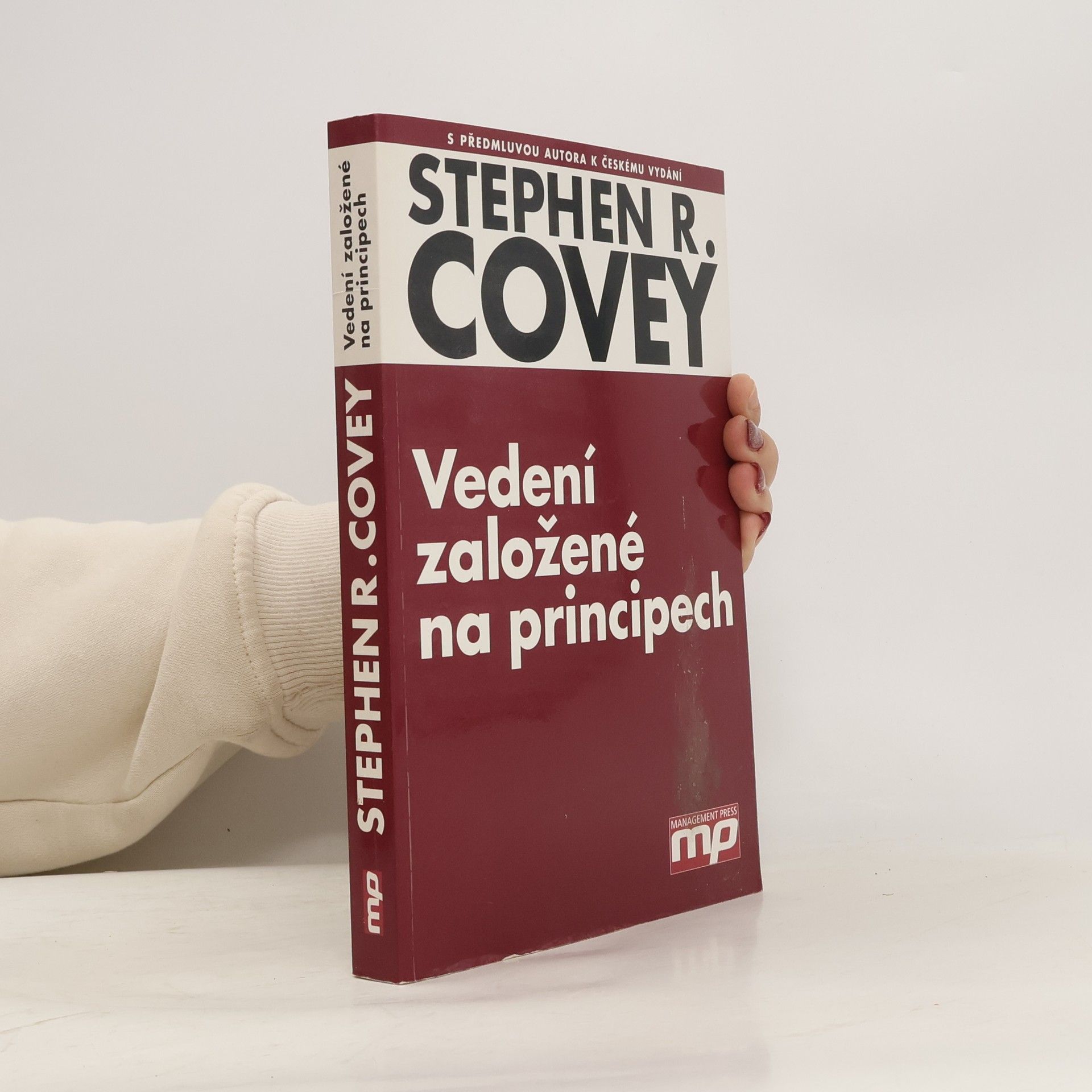 Stephen R. Covey Vedení založené na principech