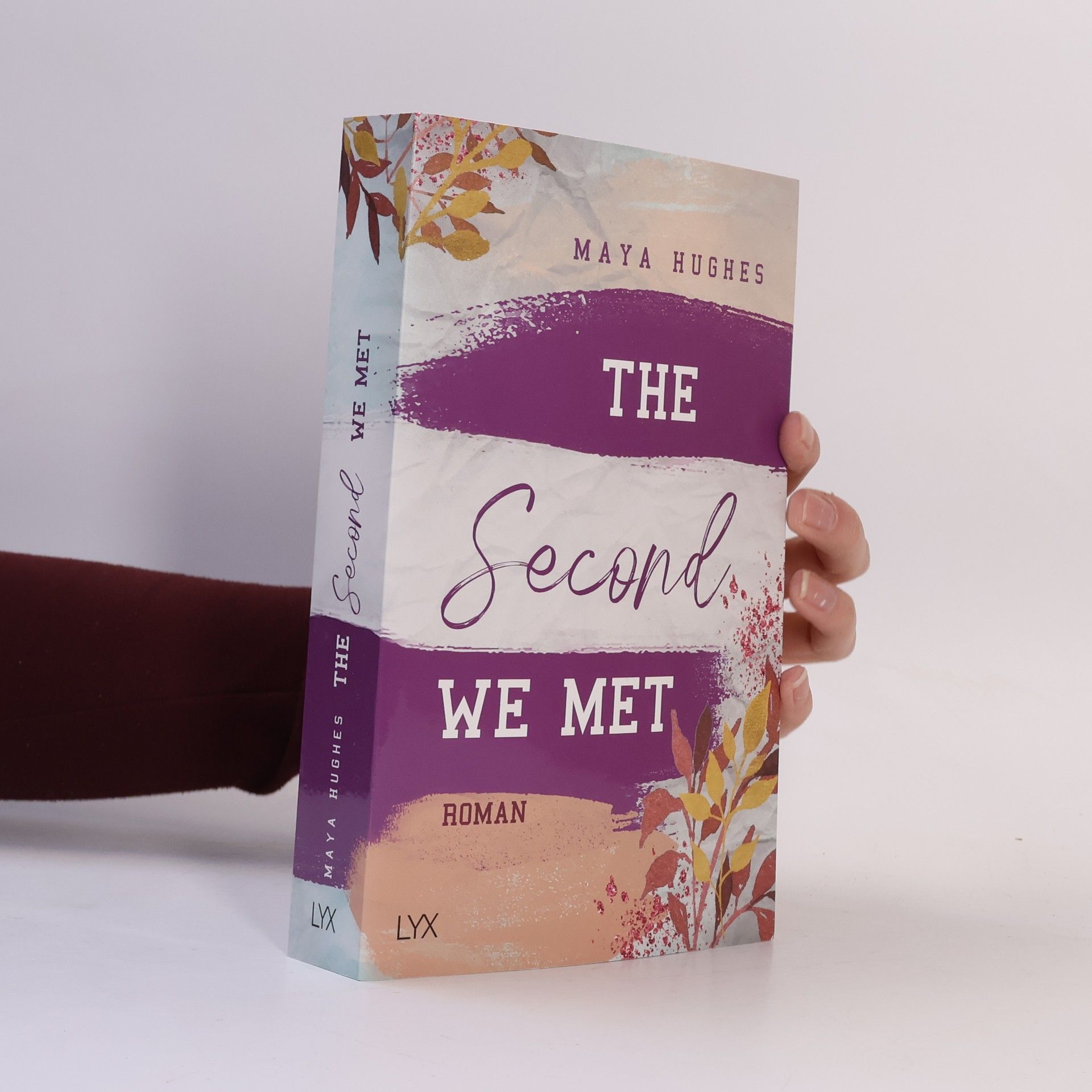 Maya Hughes The Second We Met