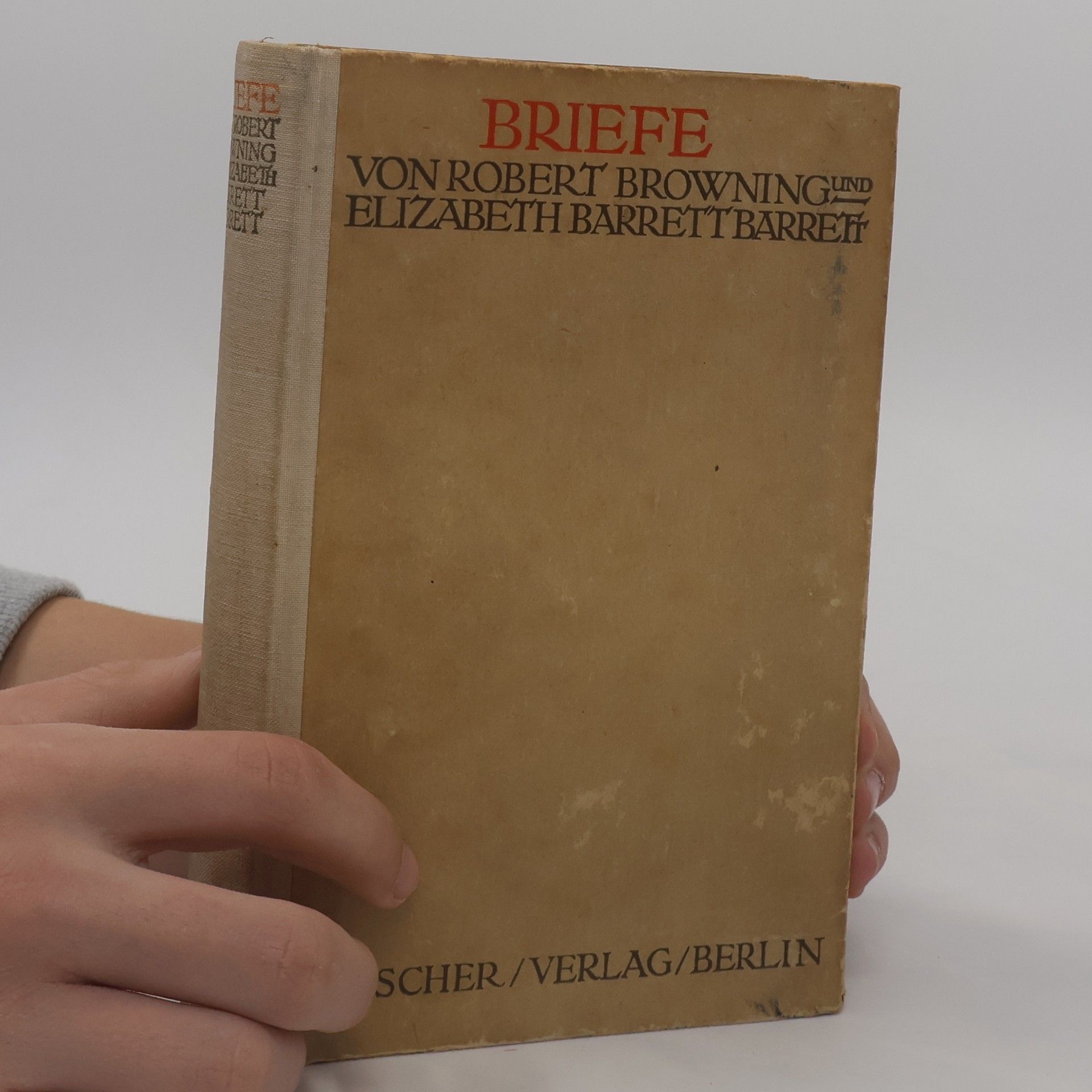 Robert Browning Briefe von Robert Browning und Elizabeth Barrett Barrett