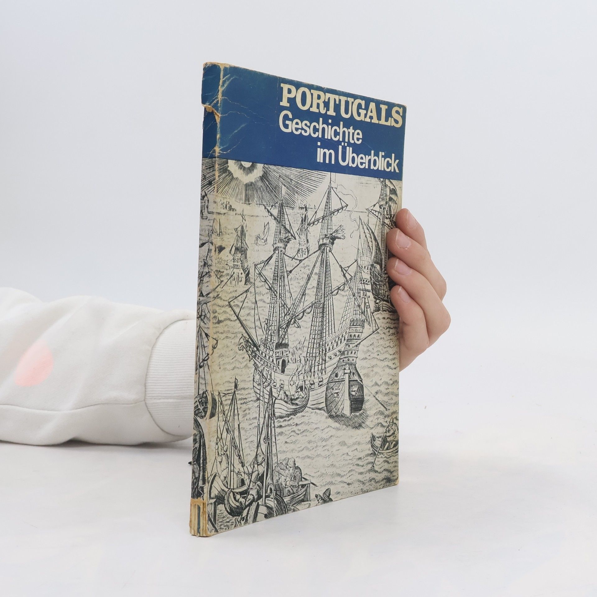 Autorenkollektiv Portugals Geschichte im Überblick