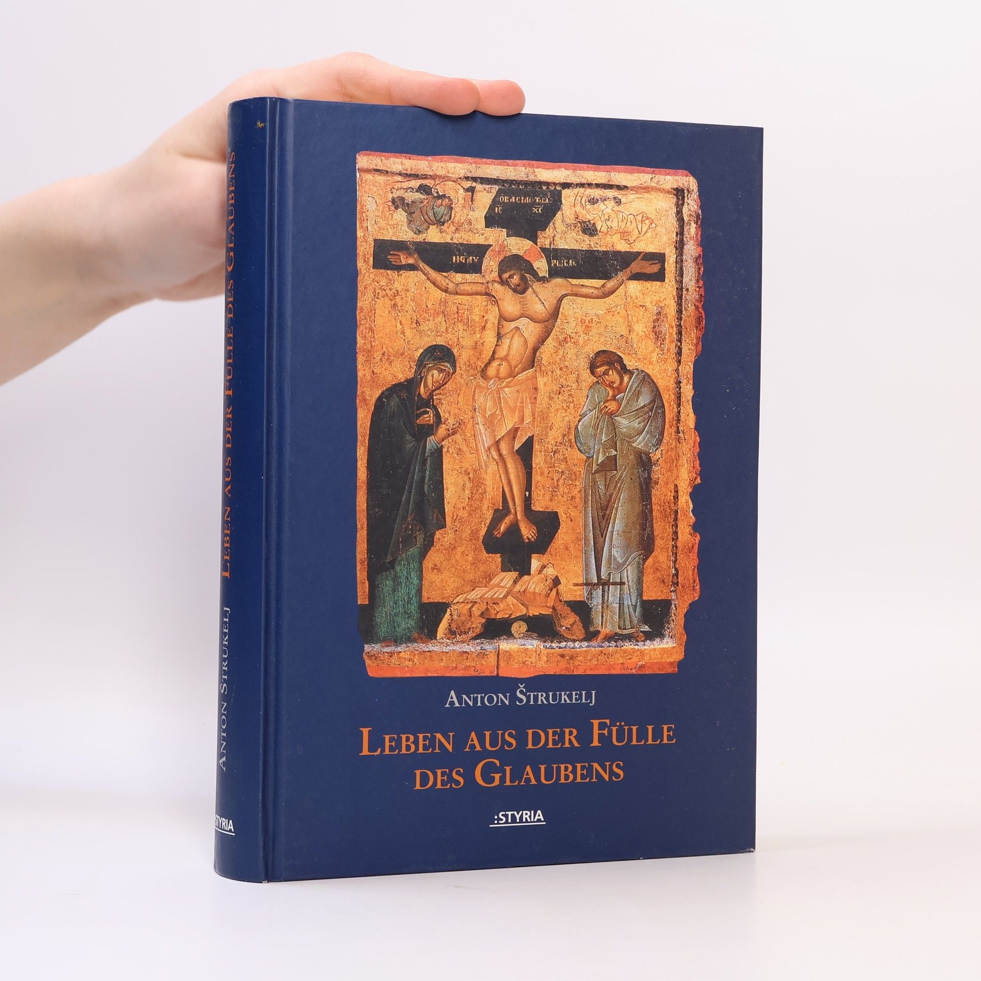 Anton Štrukelj Leben aus der Fülle des Glaubens