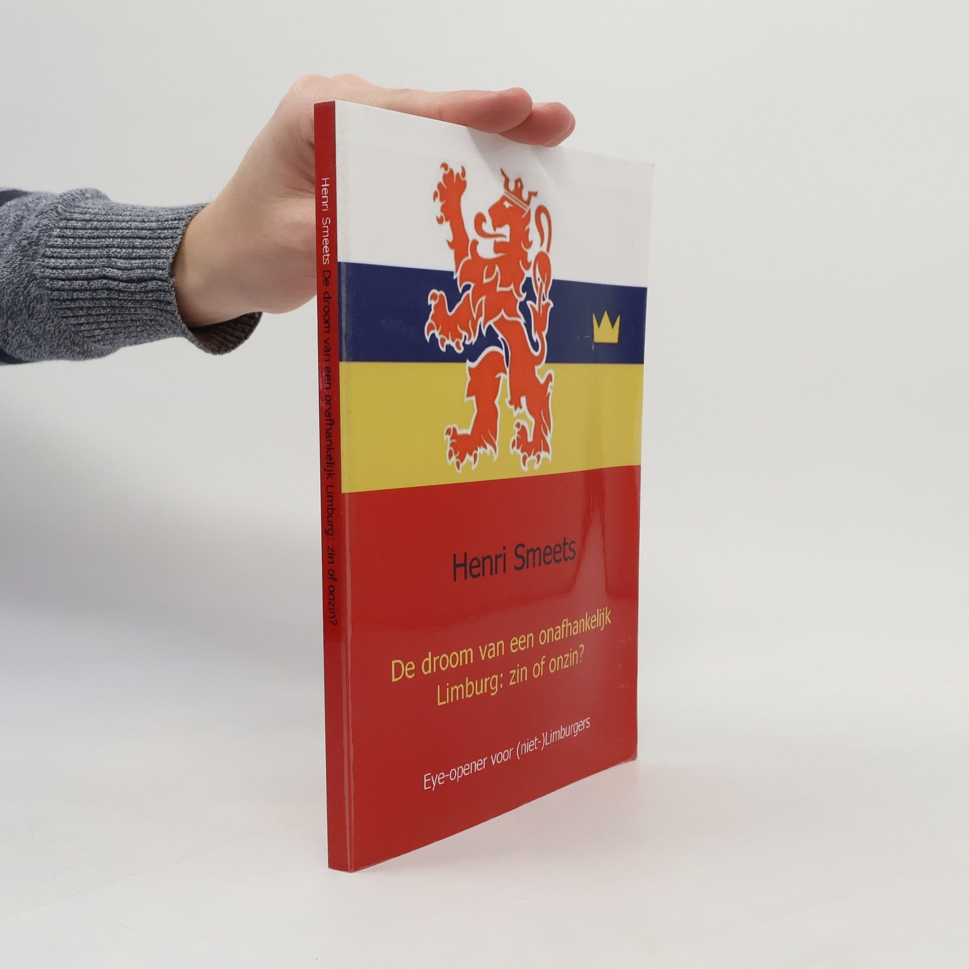 Henri Smeets De droom van een onafhankelijk Limburg