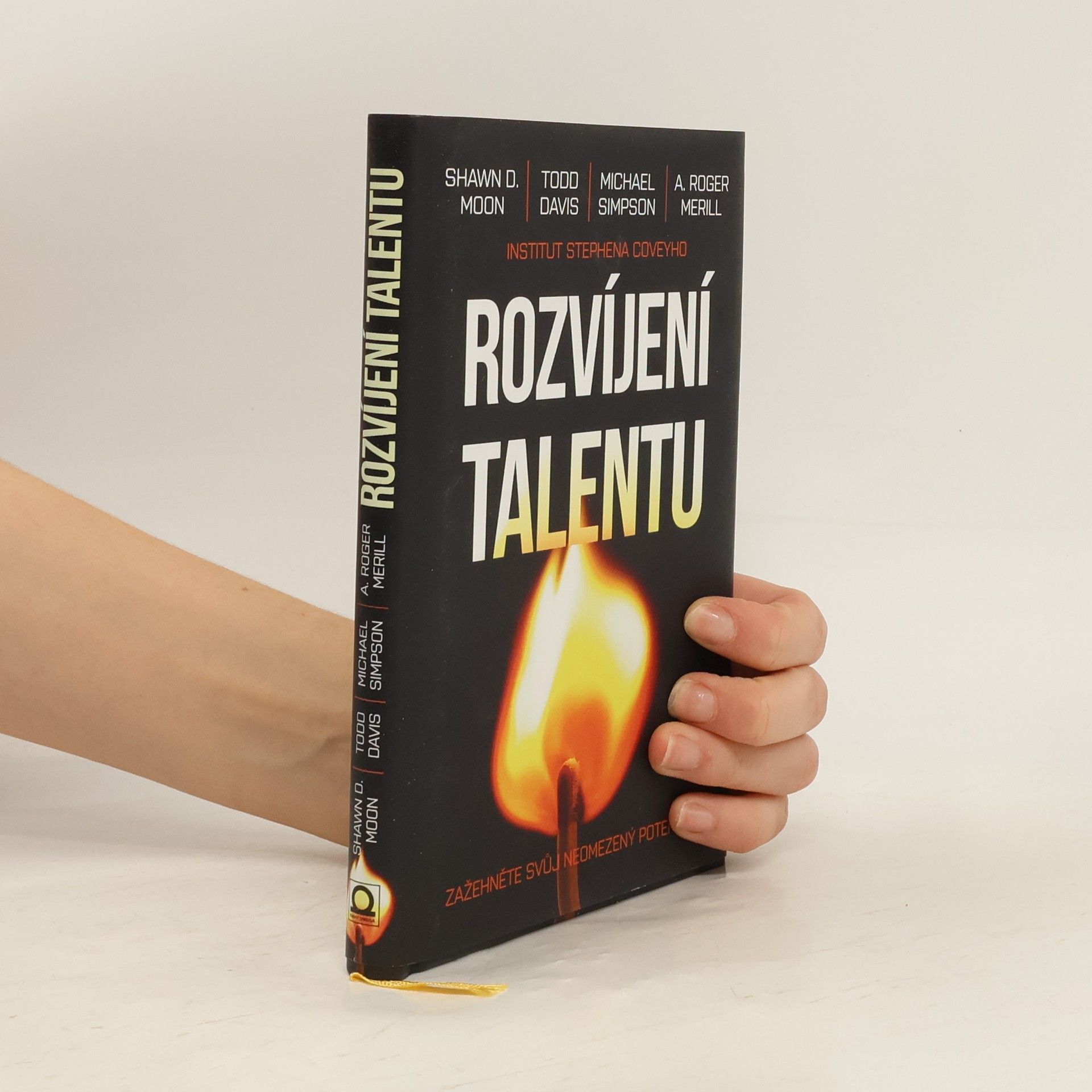 Kolektiv autorů Rozvíjení talentu : zažehněte svůj neomezený potenciál