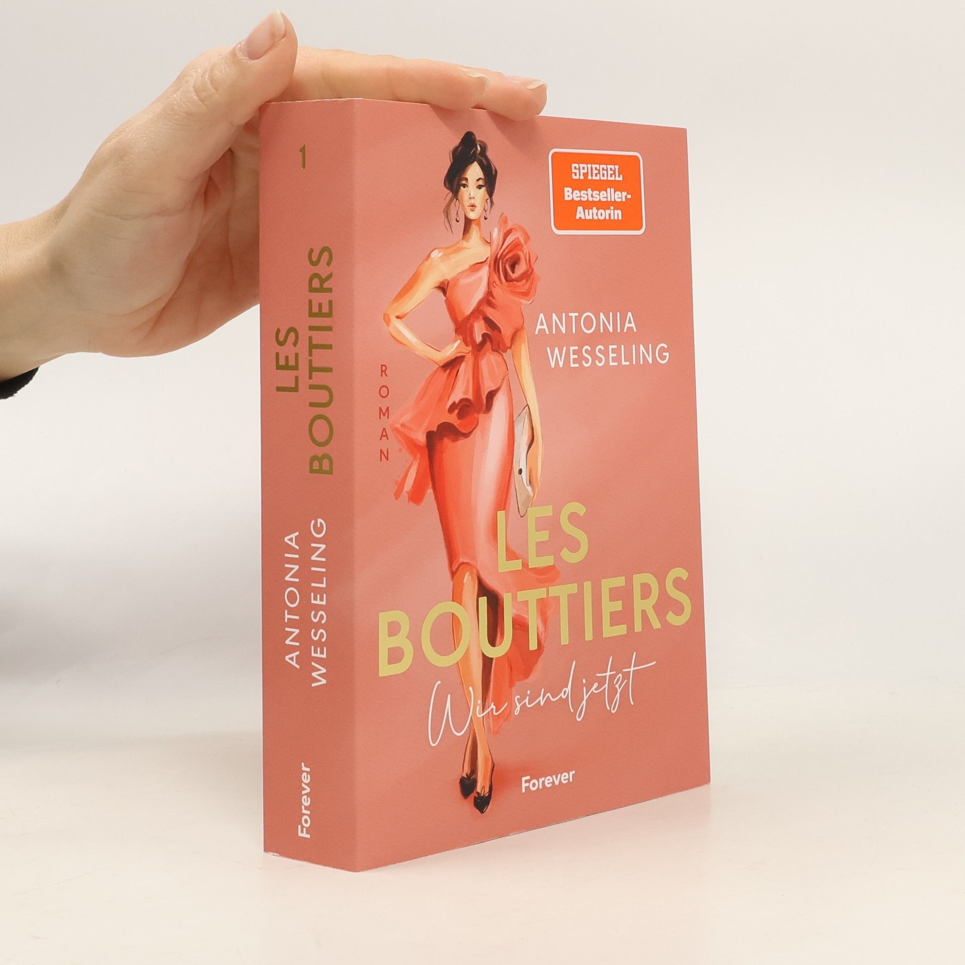 Antonia C. Wesseling Love Couture - 1: Les Bouttiers - Wir sind jetzt