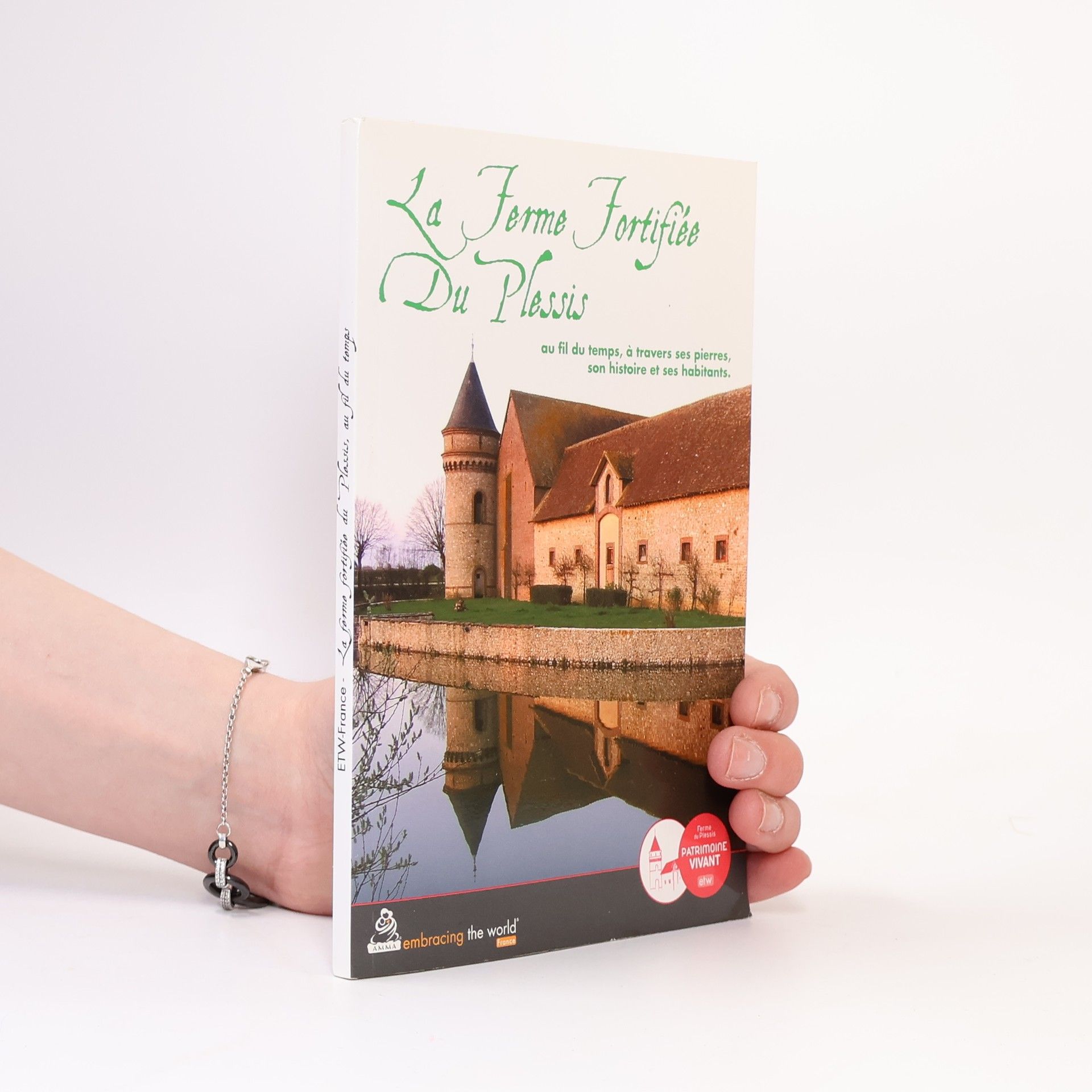 Various authors La Ferme Fortifiee du Plessis