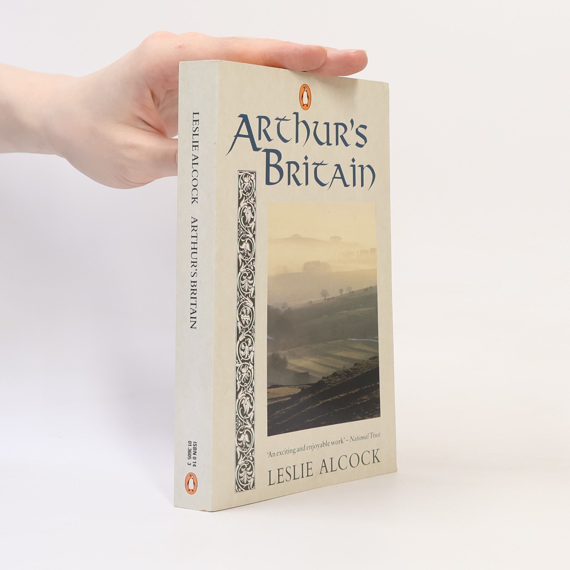 Leslie Alcock Arthur's Britain