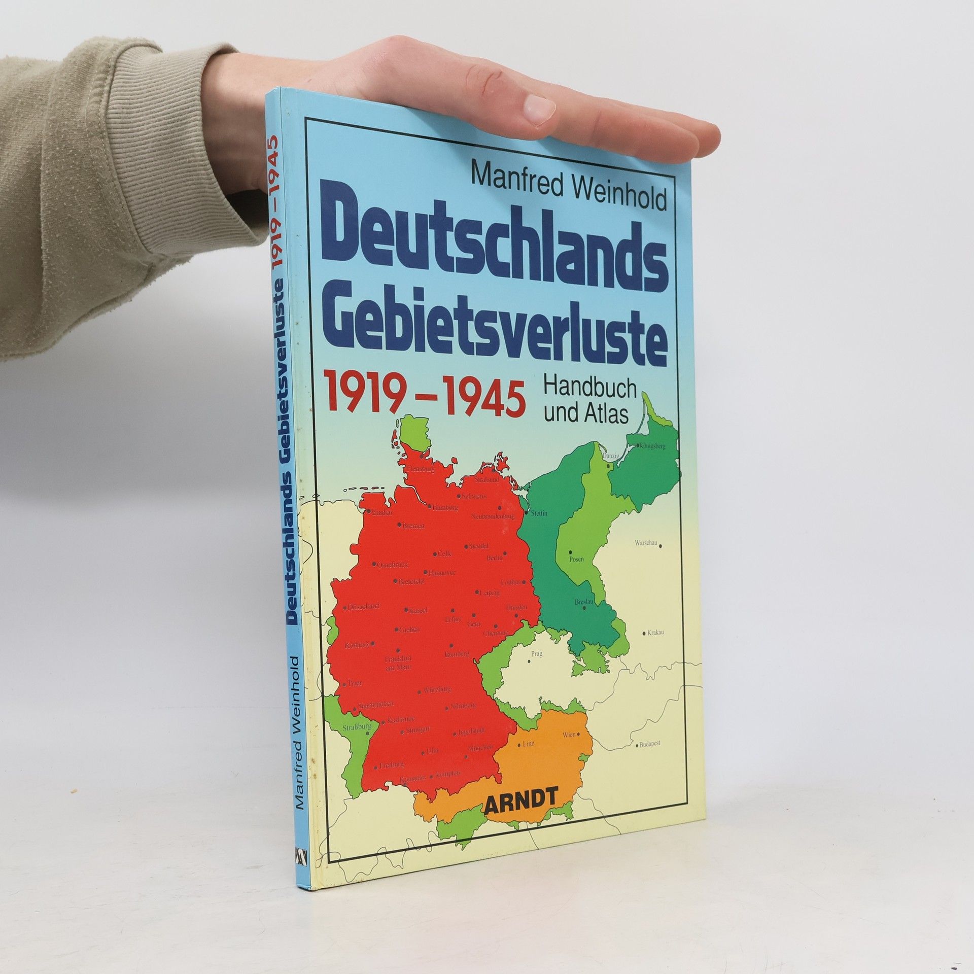 Manfred Weinhold Deutschlands Gebietsverluste