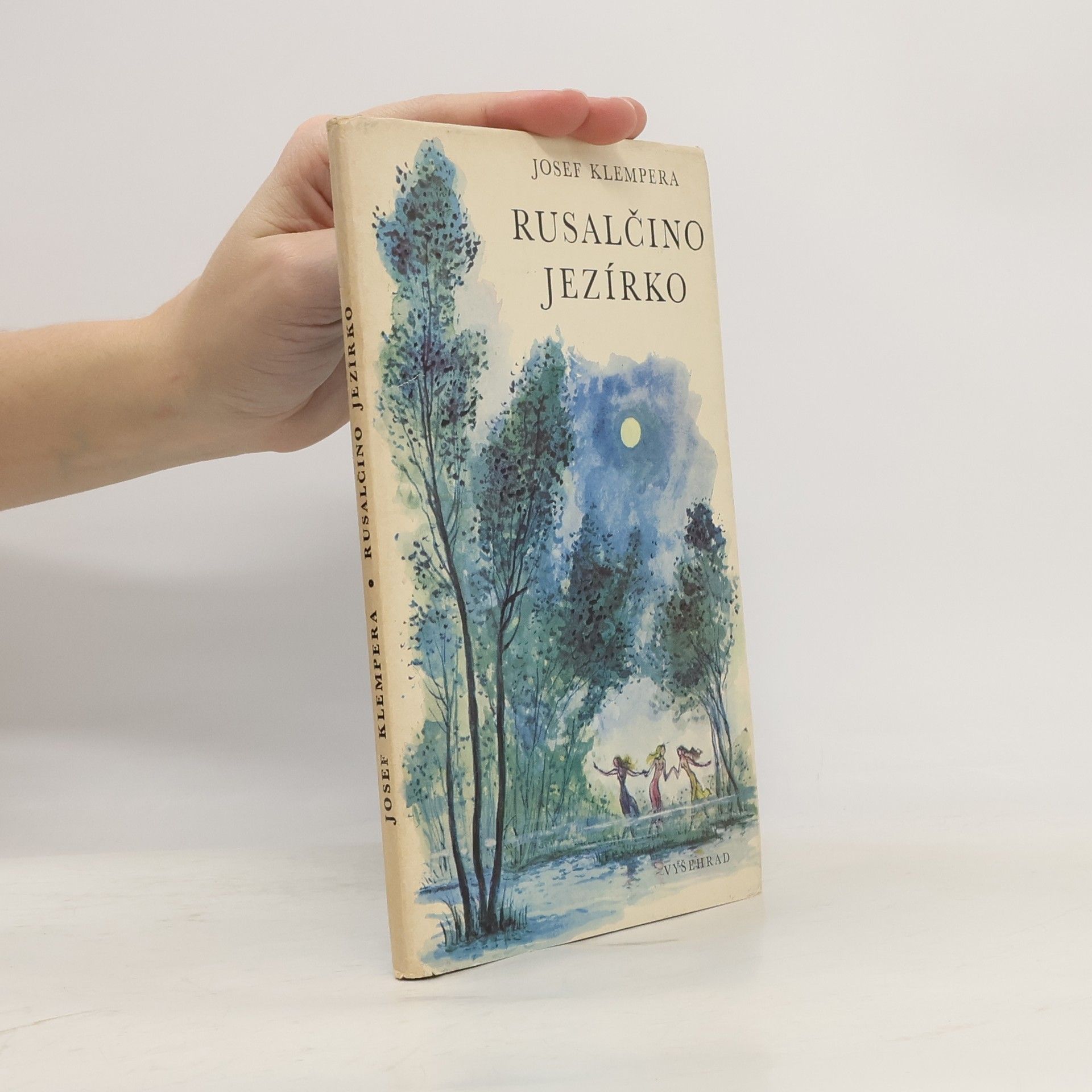 Josef Klempera Rusalčino jezírko