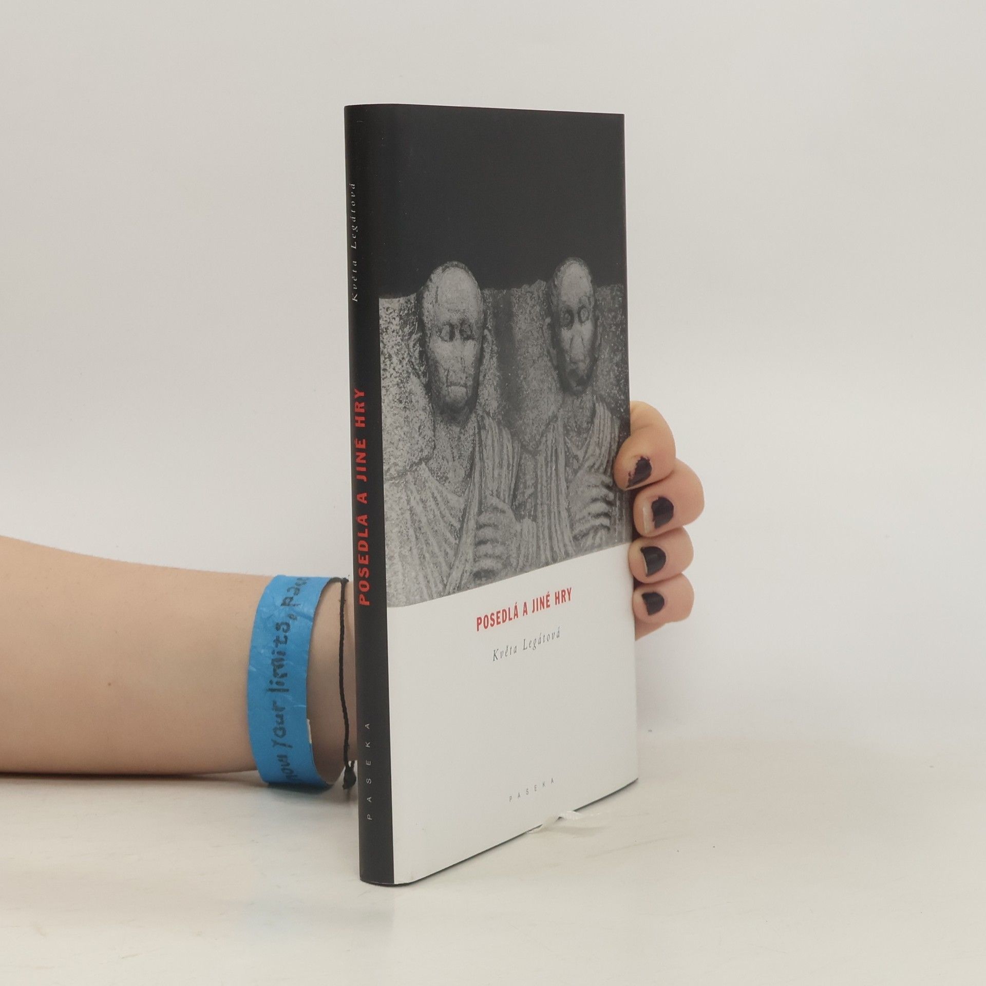 Květa Legátová Posedlá a jiné hry