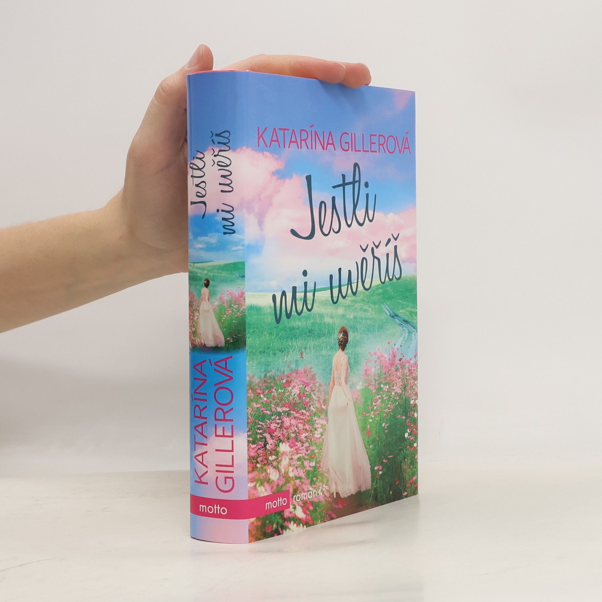 Gillerová Katarína Jestli mi uvěříš