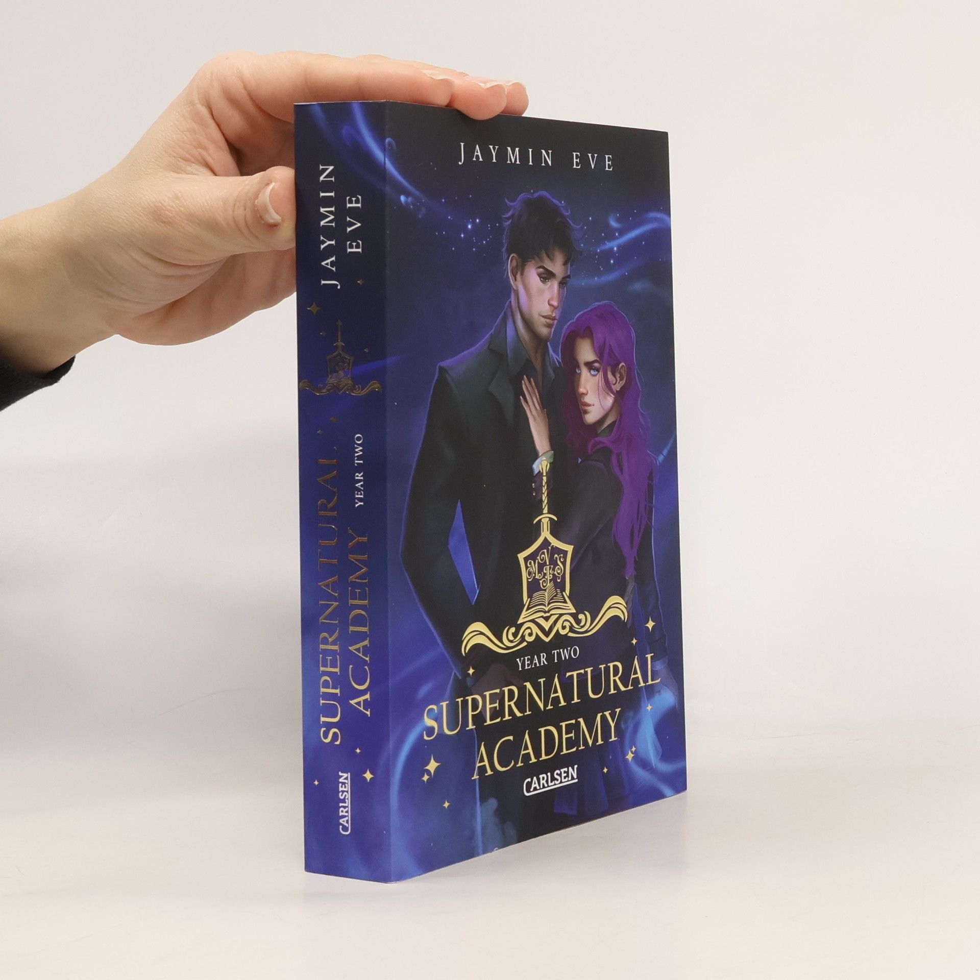 Jaymin Eve Supernatural Academy - 2: Year Two