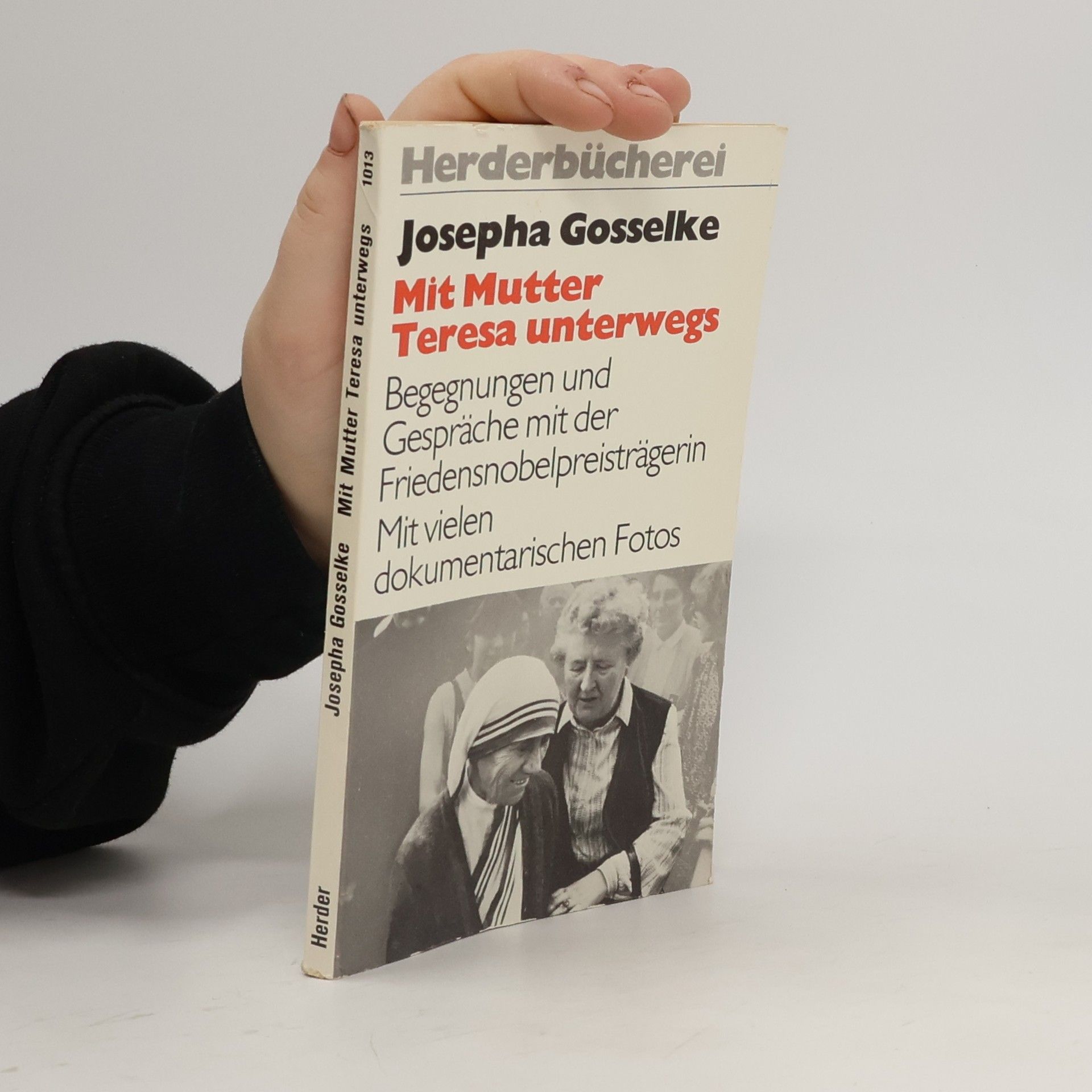 Josepha Gosselke Mit Mutter Teresa unterwegs