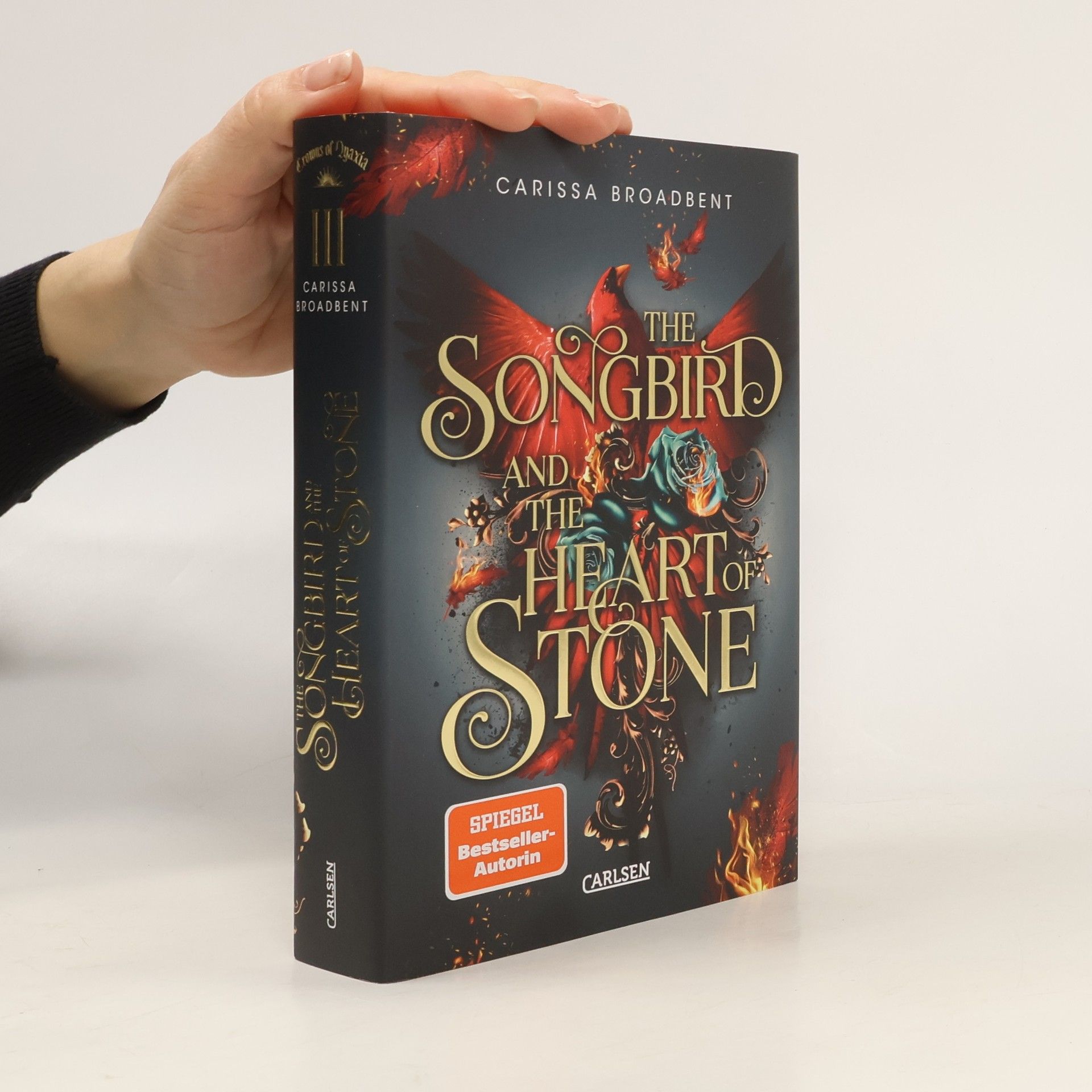 Carissa Broadbent The Songbird And The Heart of Stone