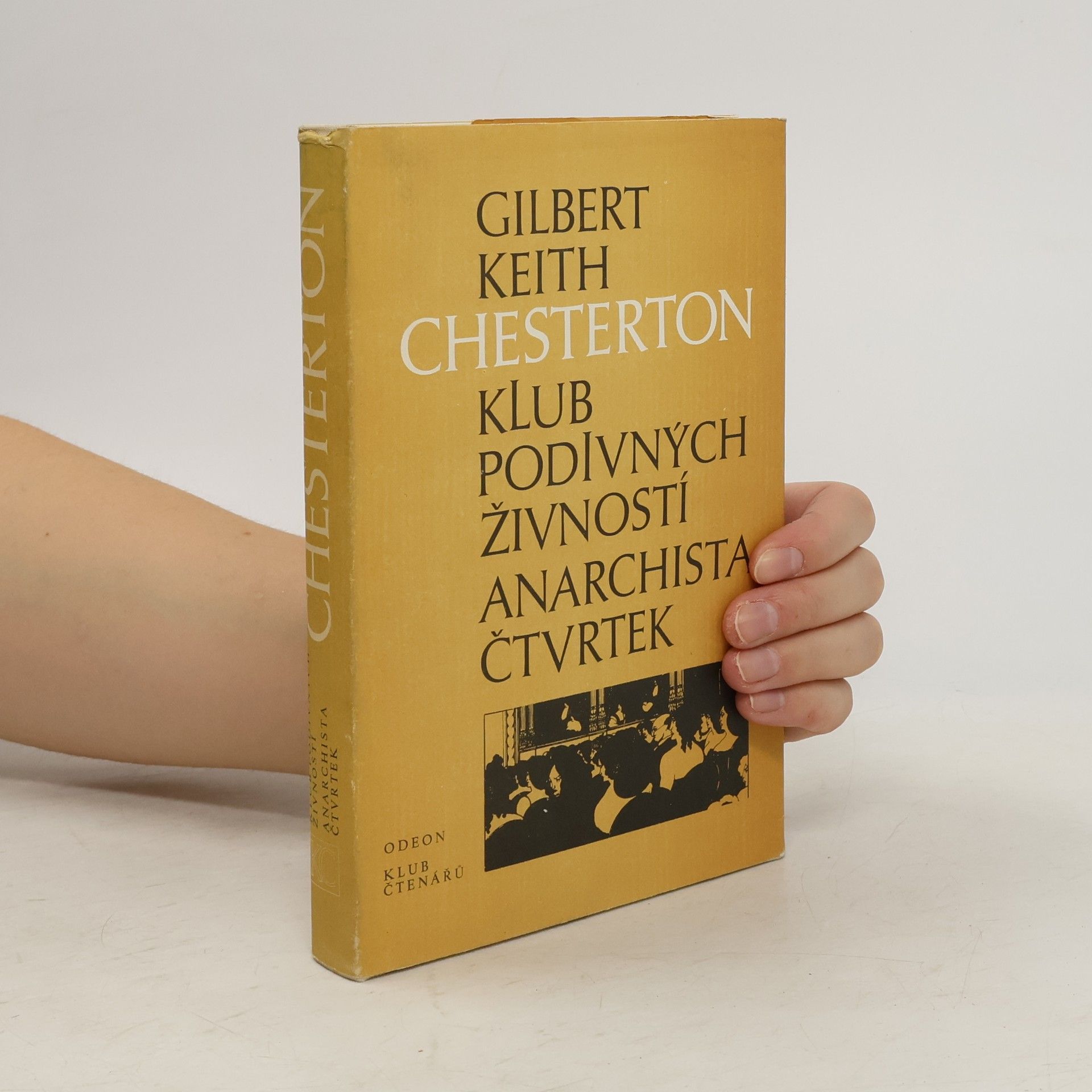 G. K. Chesterton Klub podivných živností. Anarchista Čtvrtek