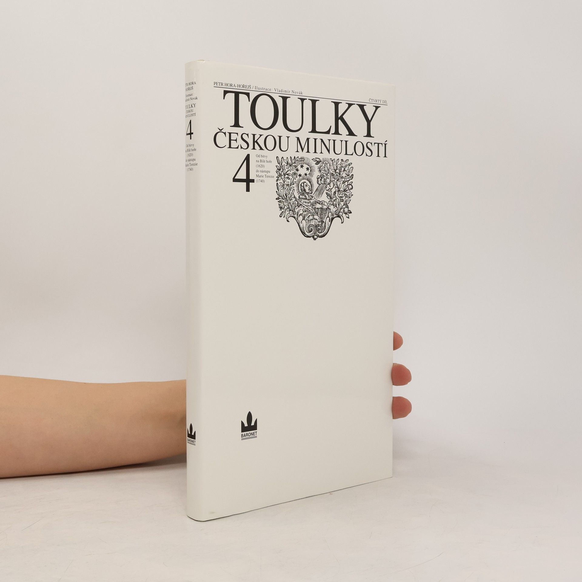 Petr Hořejš Toulky českou minulostí 4