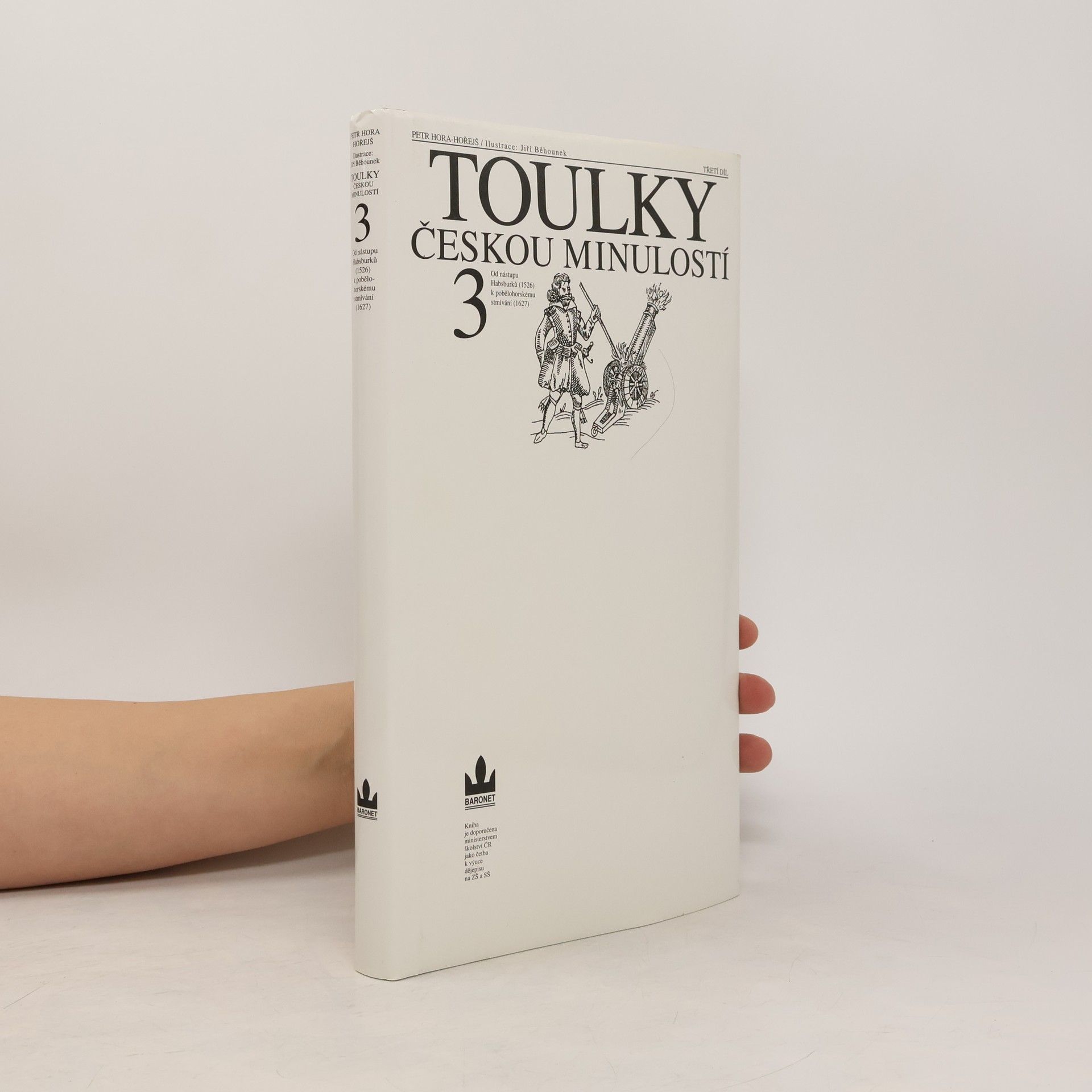 Petr Hora Hořejš Toulky českou minulostí 3