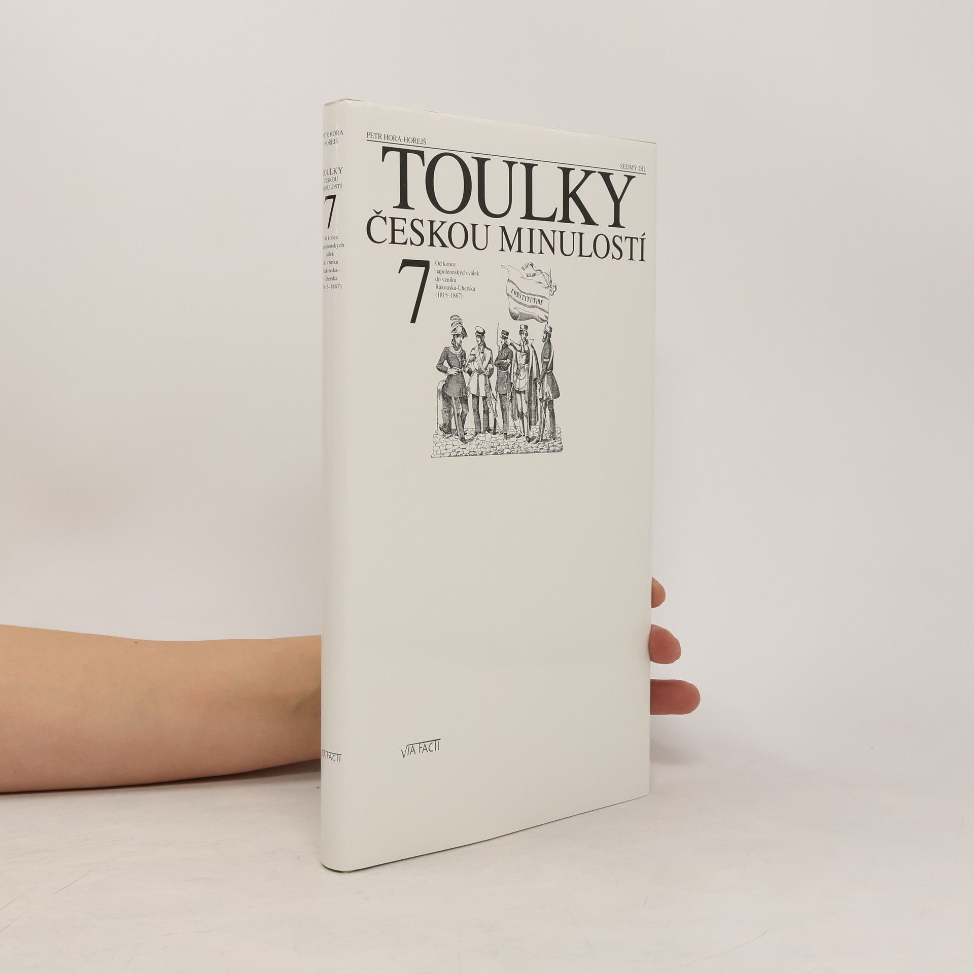 Petr Hořejš Toulky českou minulostí 7