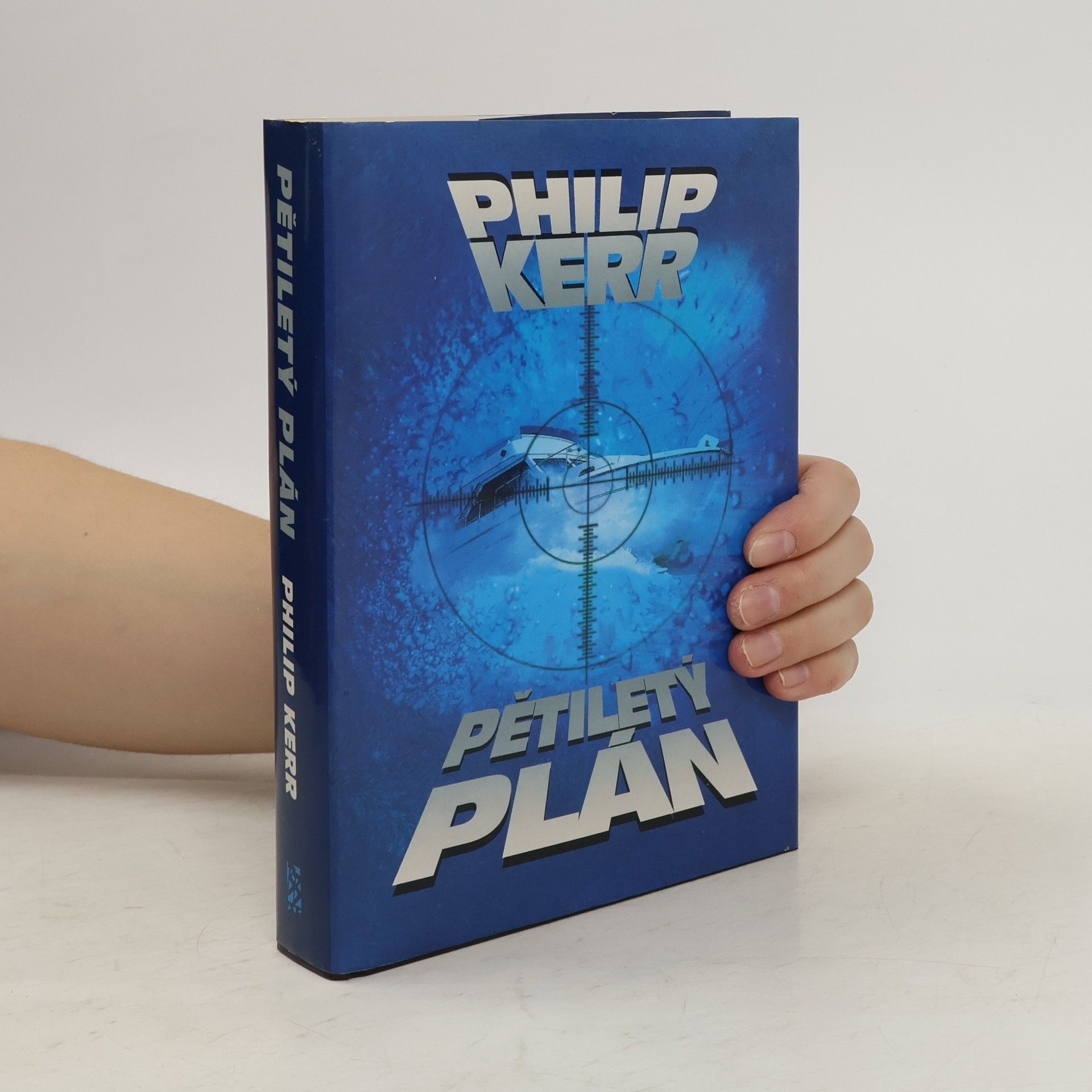 Philip Kerr Pětiletý plán