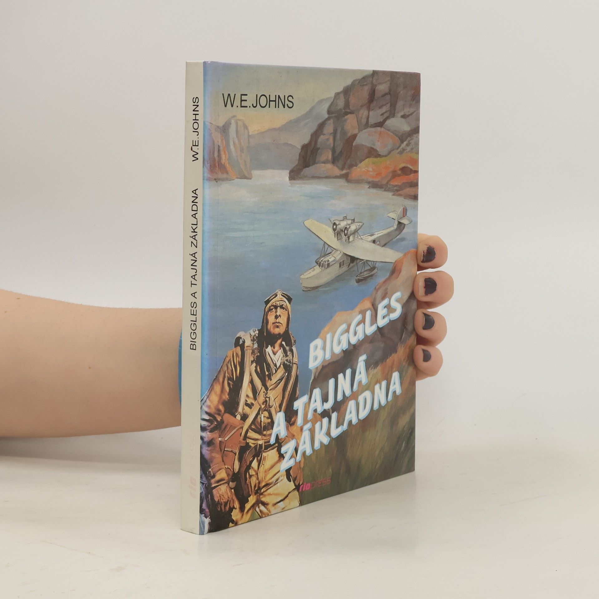 William Earl Johns Biggles a tajná základna