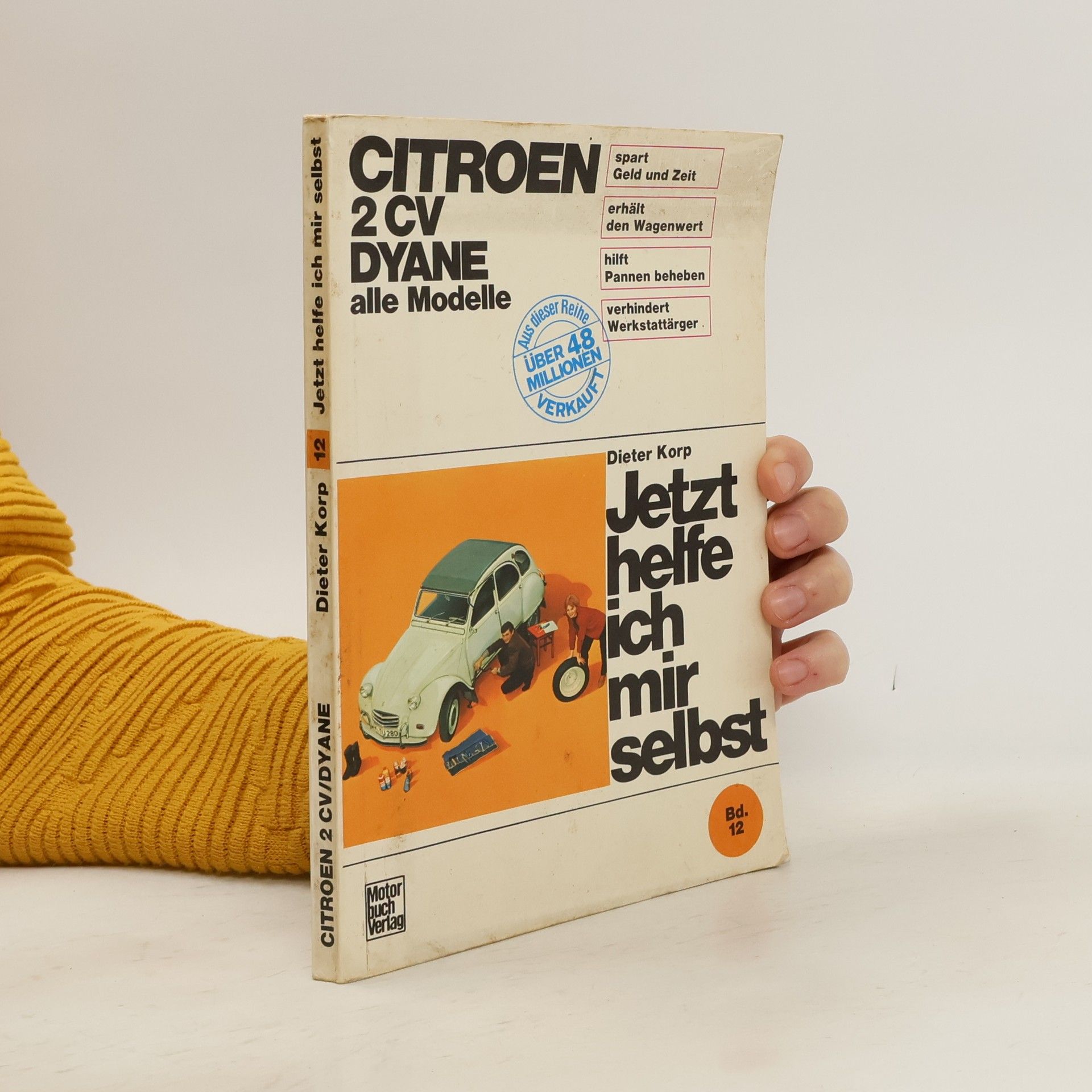 Dieter Korp Citroën 2 CV Dyane, alle Modelle bis Sept. 1990