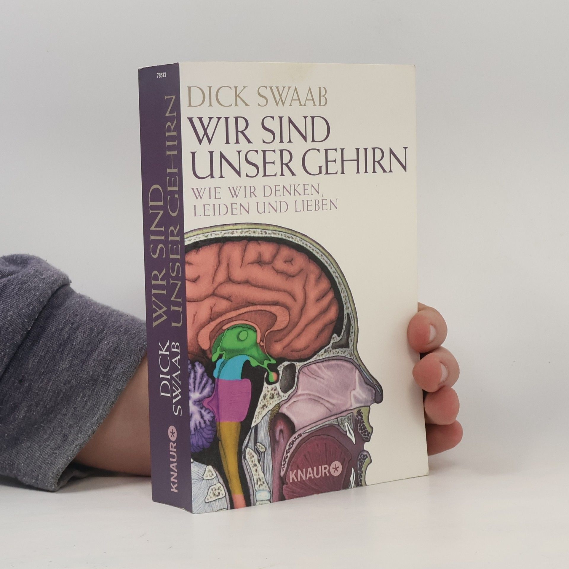 Dick Frans Swaab Wir sind unser Gehirn