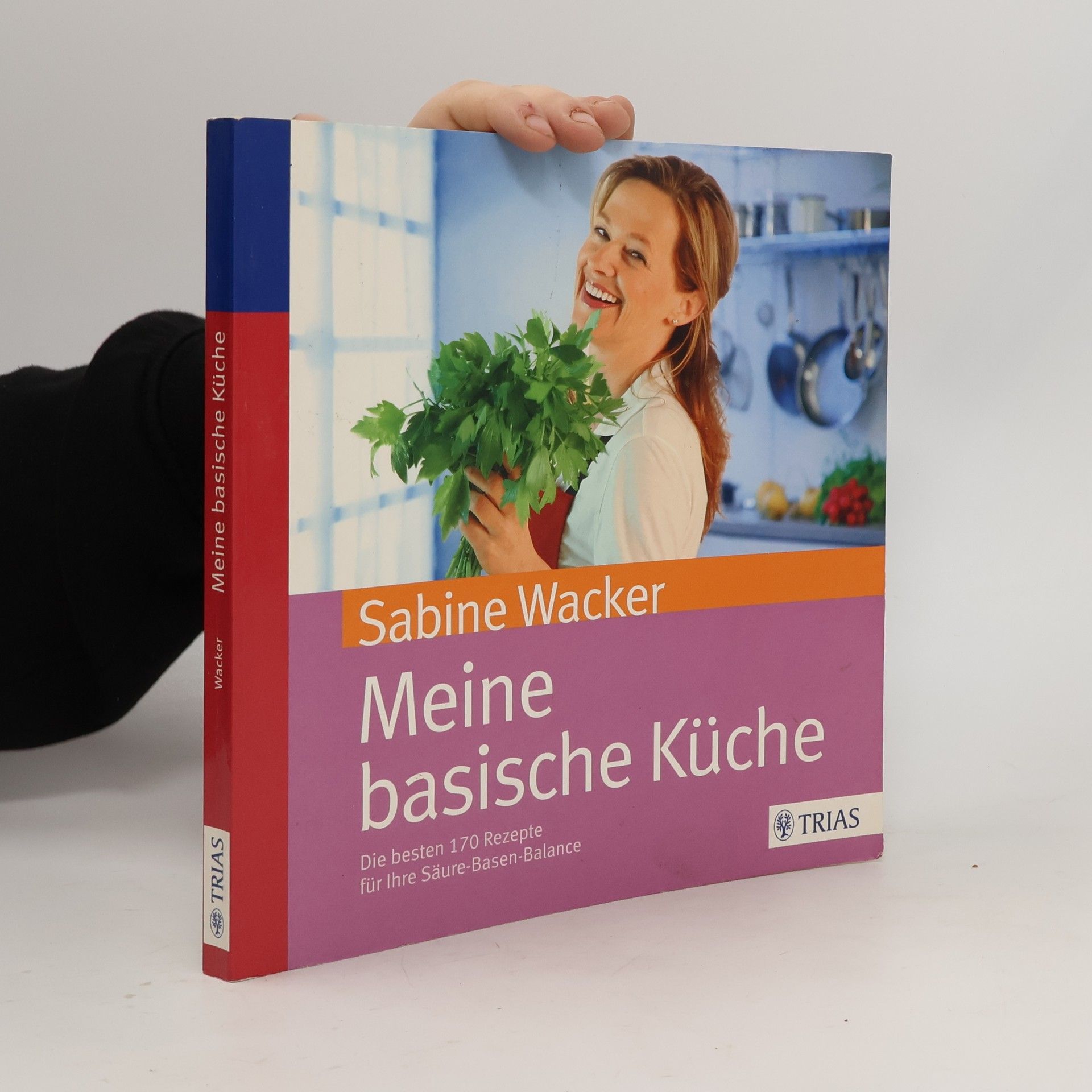 Sabine Wacker Meine basische Küche
