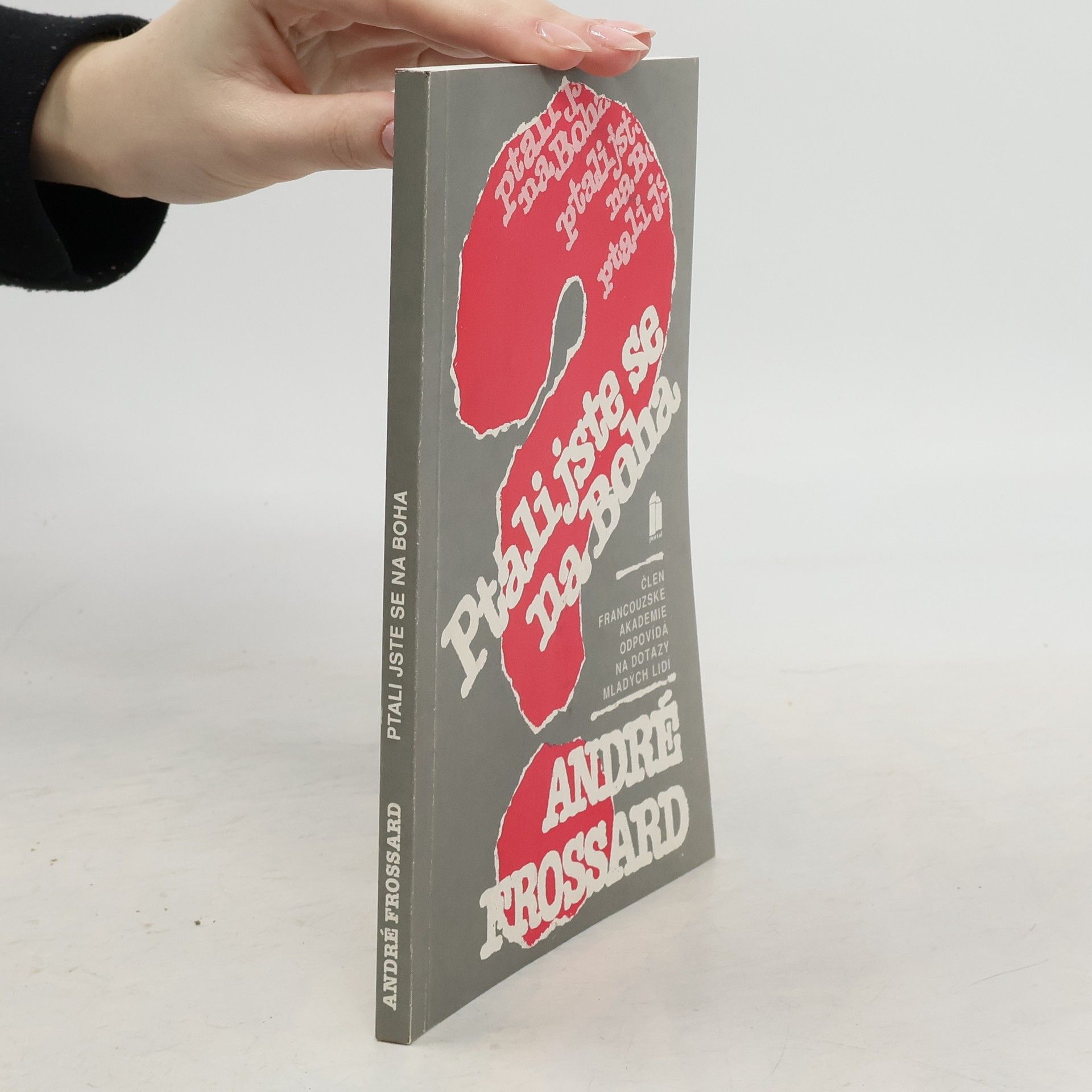 André Frossard Ptali jsme se na Boha