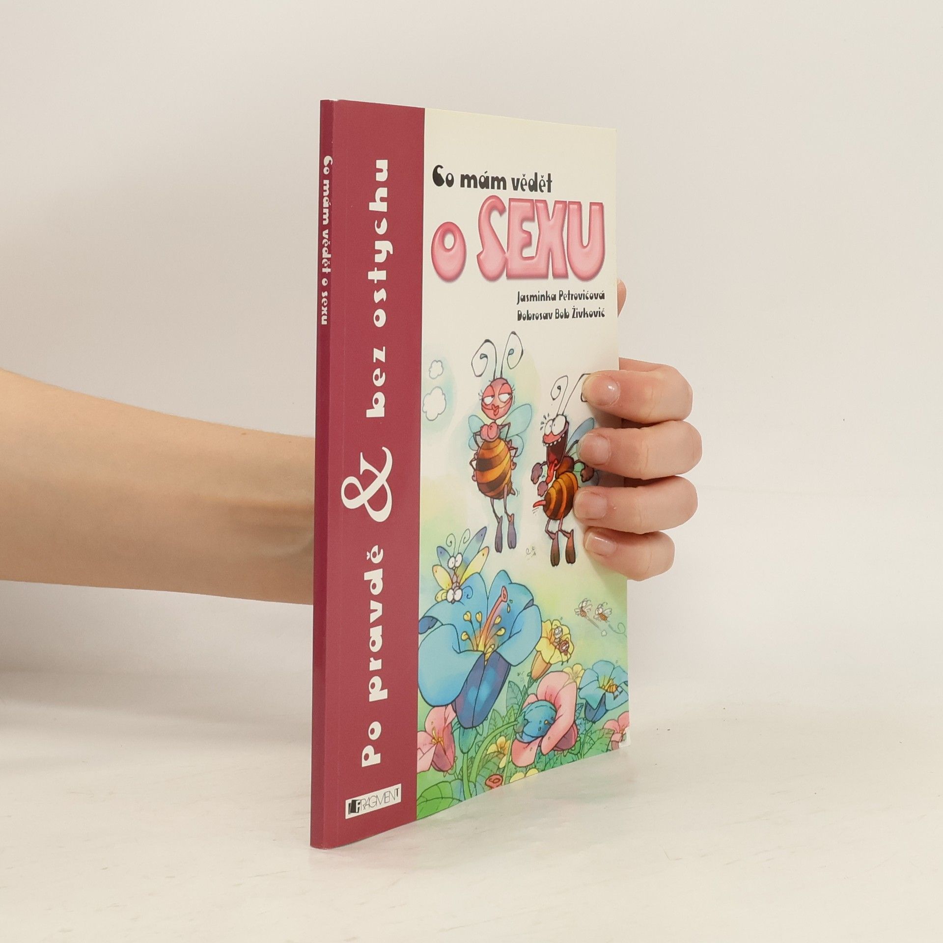 Jasminka Petrović Co mám vědět o sexu