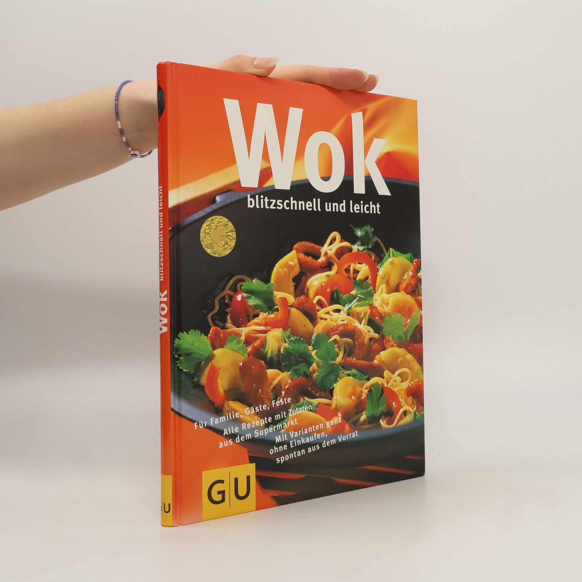 Angelika Ilies Wok: blitzschnell und leicht