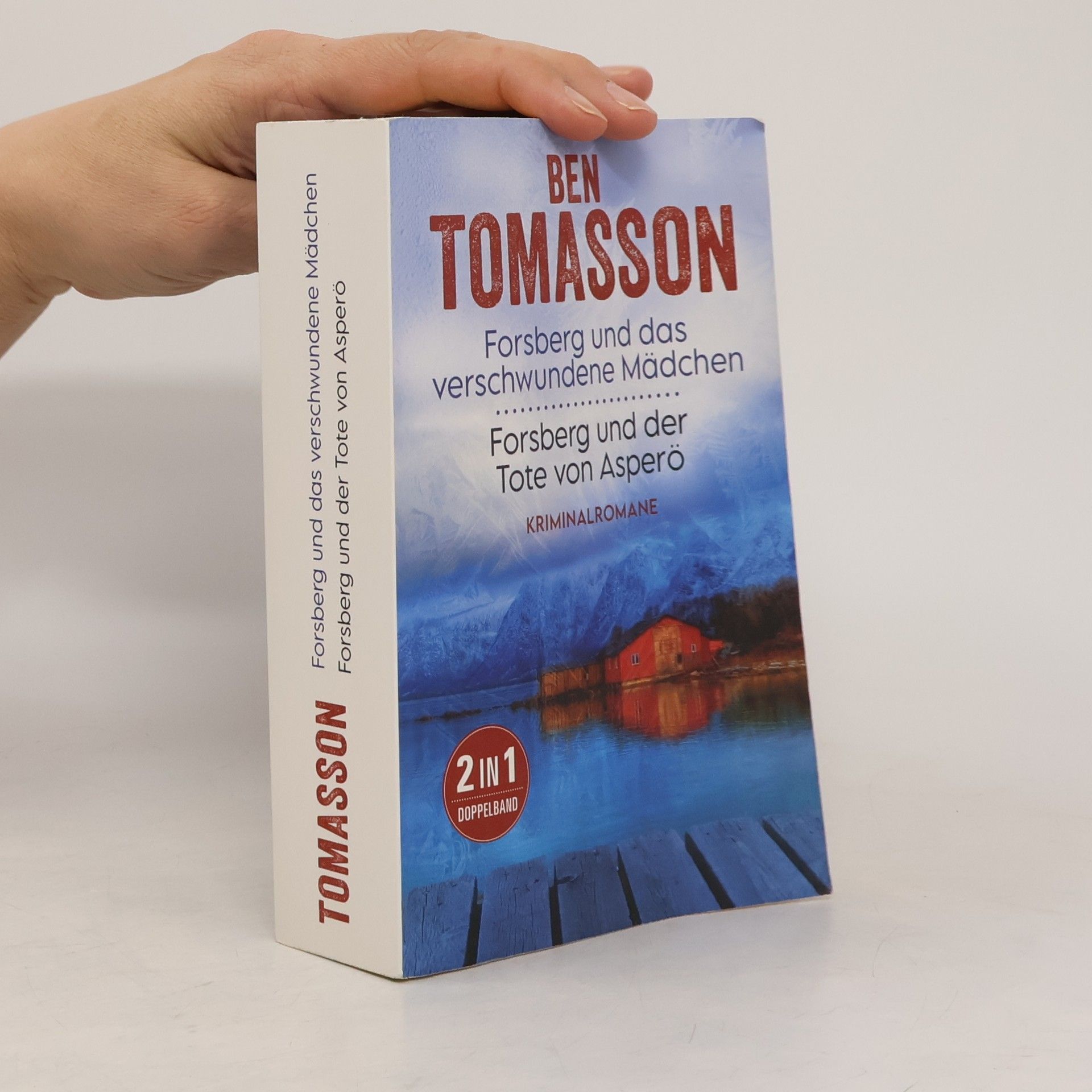 Ben Tomasson Forsberg und das verschwundene Mädchen. Forsberg und der Tote von Asperö