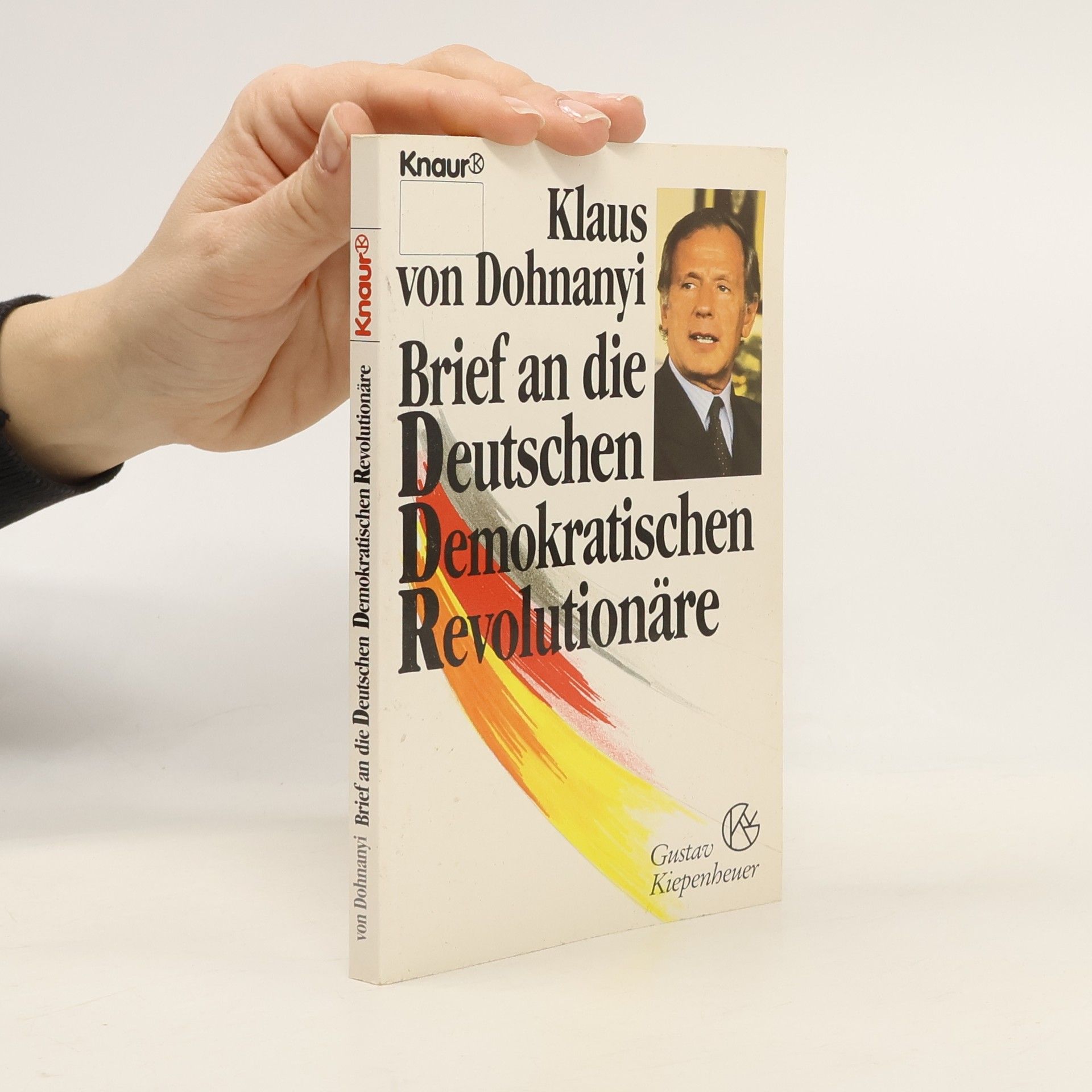 Klaus Von Dohnanyi Brief an die Deutschen Demokratischen Revolutionäre