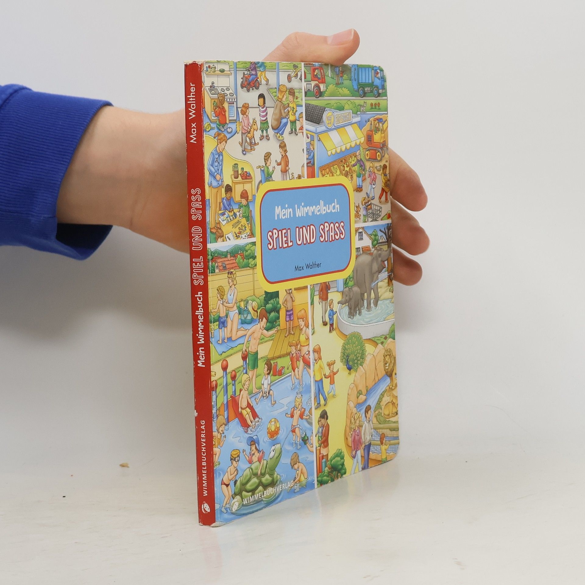 Max Walther Mein Wimmelbuch Spiel und Spass