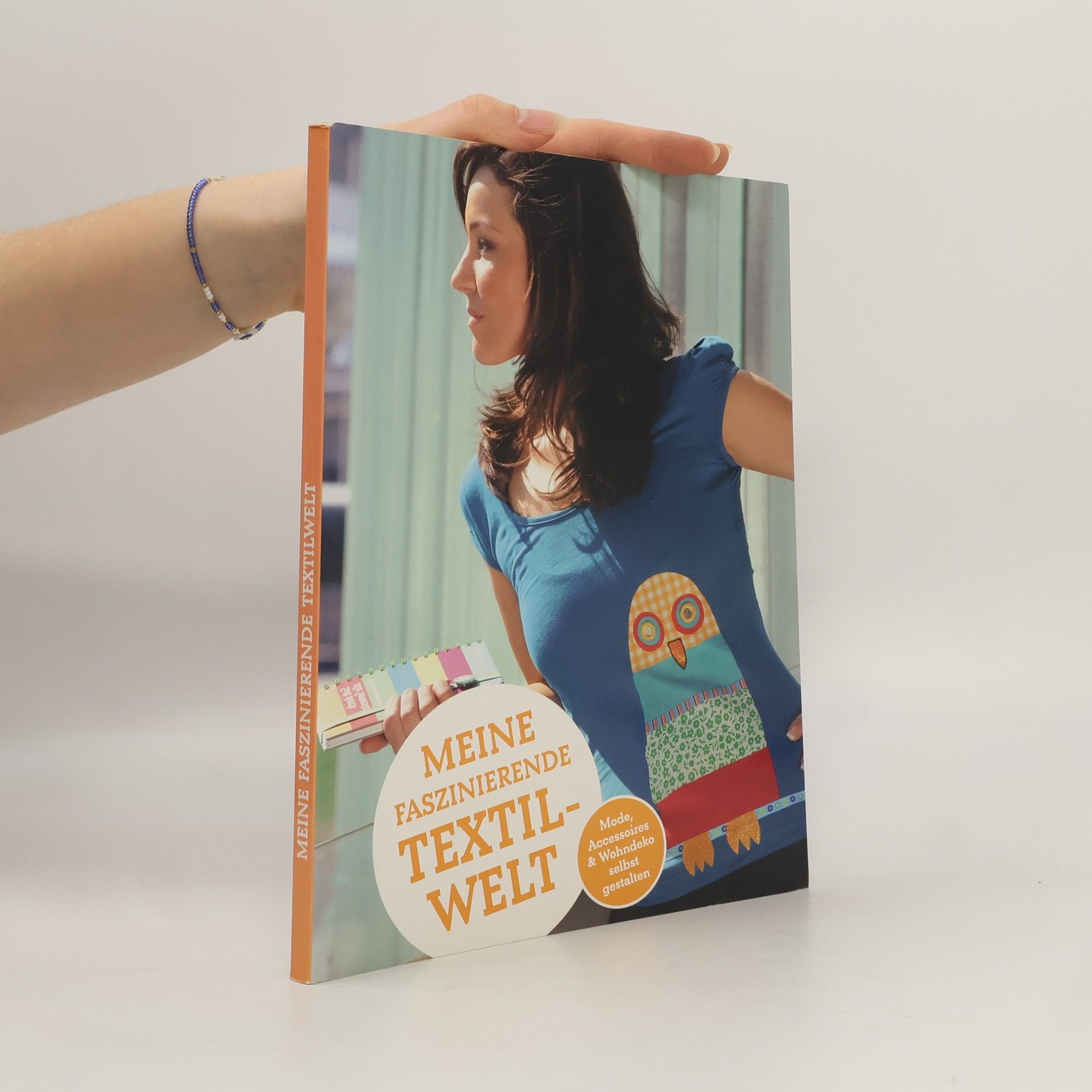 Various authors Meine faszinierende Textilwelt