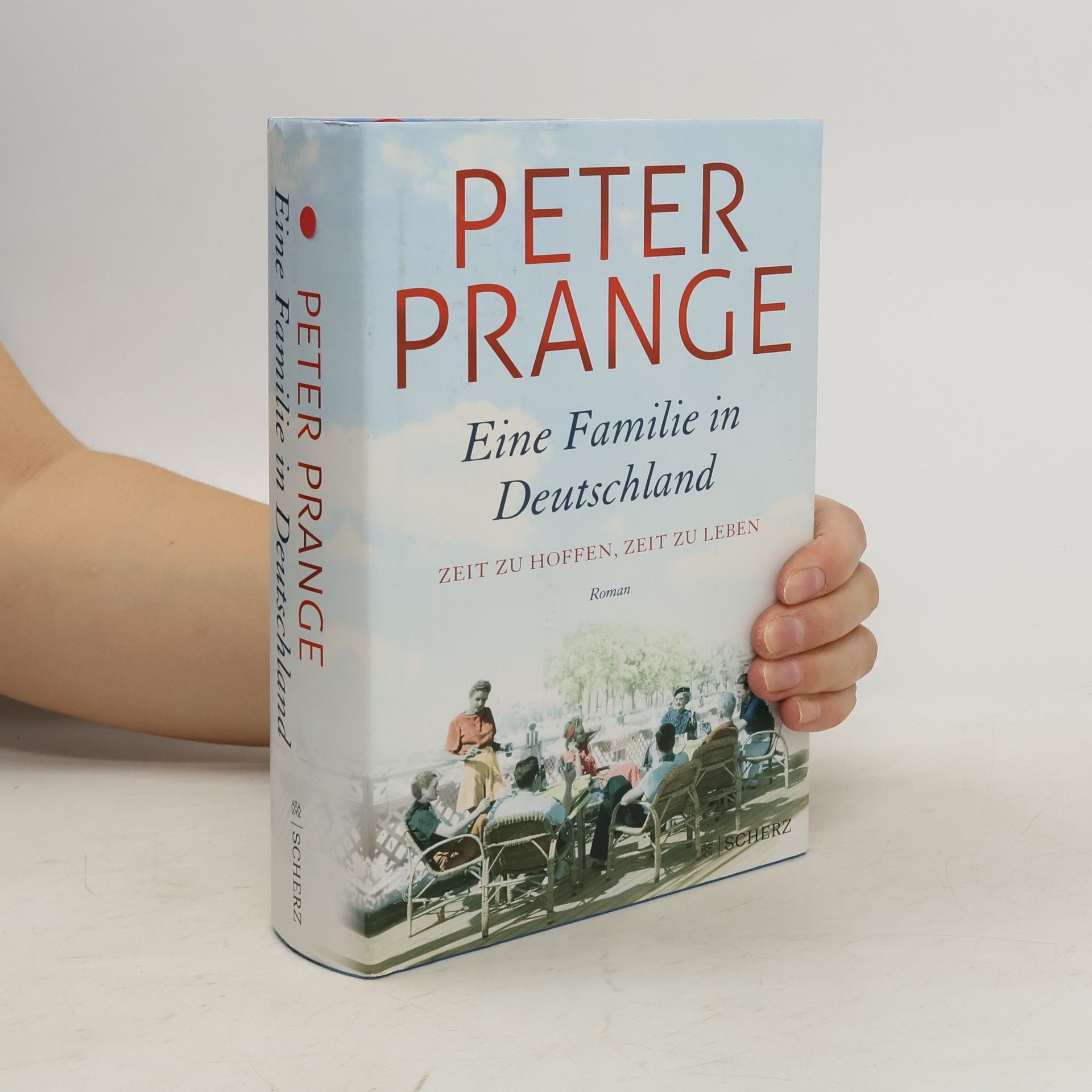 Peter Prange Zeit zu hoffen, Zeit zu leben