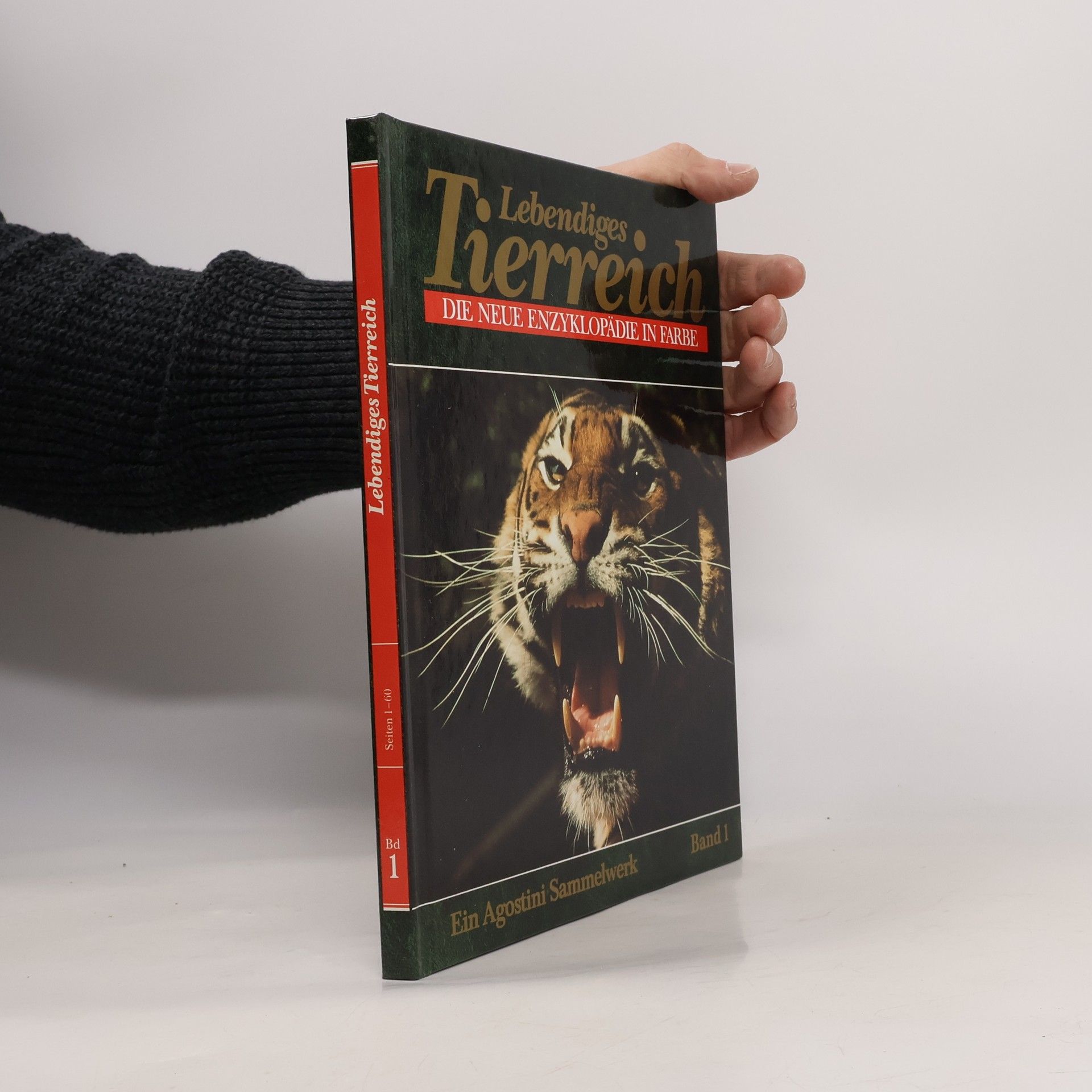 Various authors Lebendiges Tierreich Die neue Enzyklopädie in Farbe Ein Agostini Sammelwerk Band 1