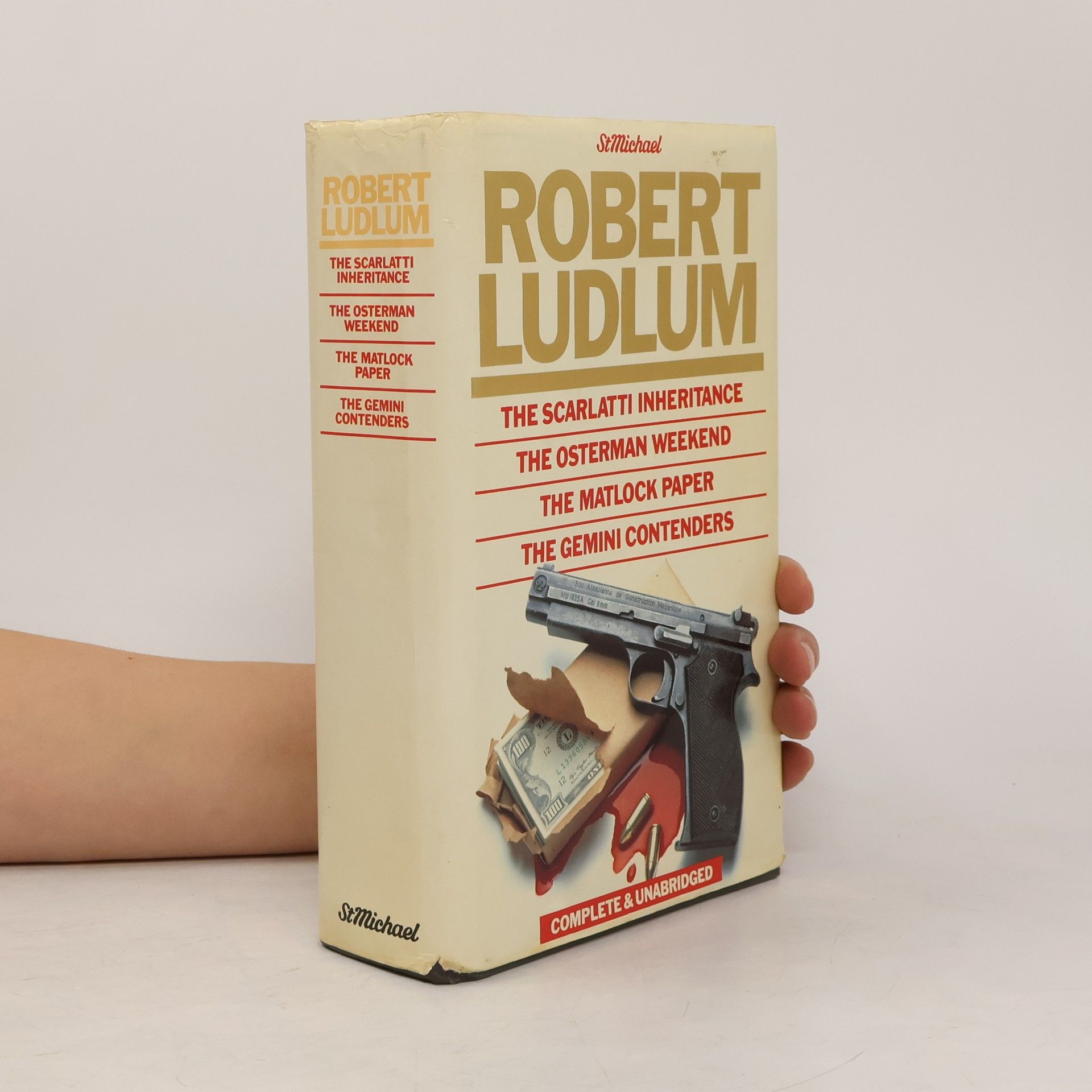 Robert Ludlum The Scarlatti Inheritance / The Osterman Weekend / The Matlock Paper / The Gemini Contenders
