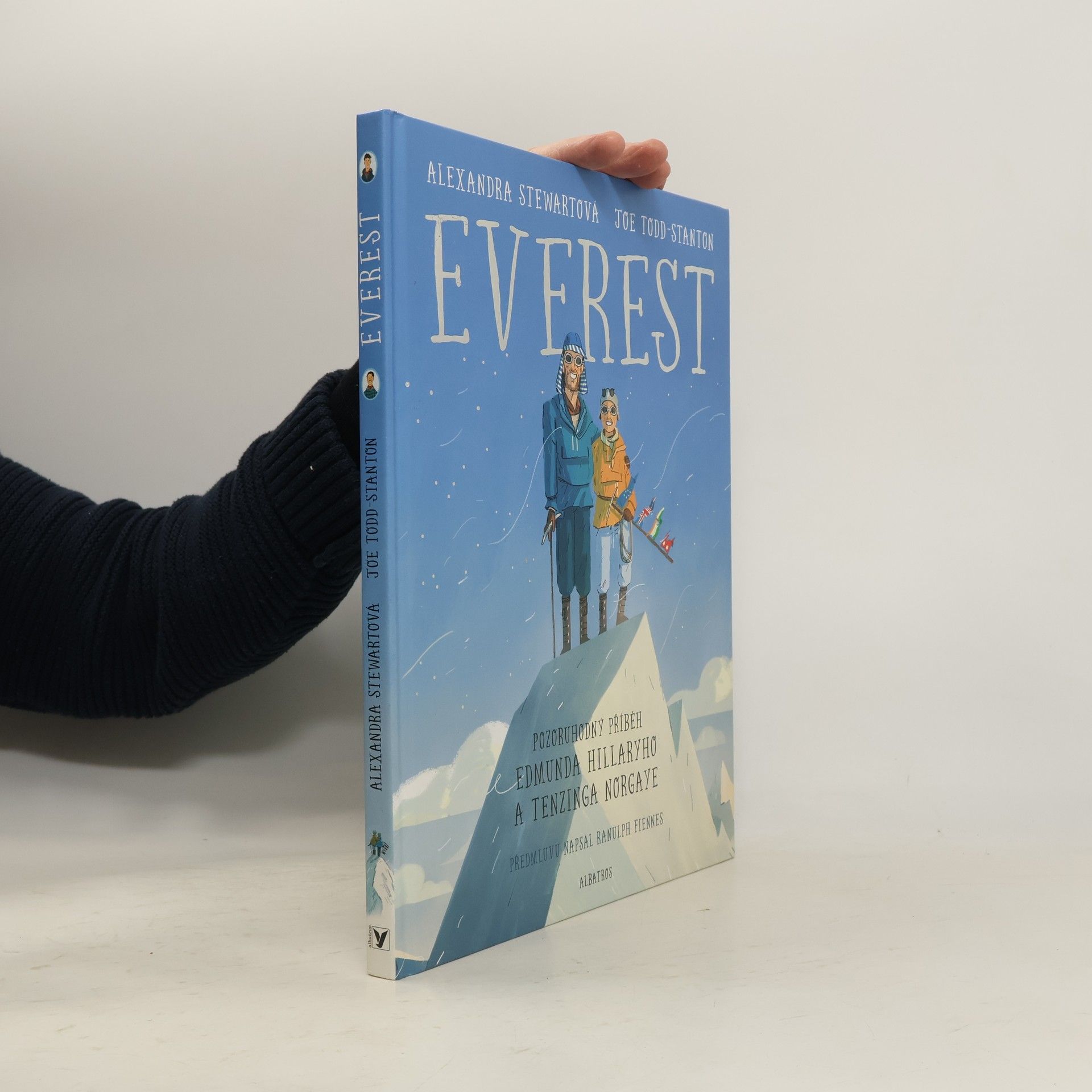 Alexandra Stewart Everest: Pozoruhodný příběh Edmunda Hillaryho a Tenzinga Norgaye