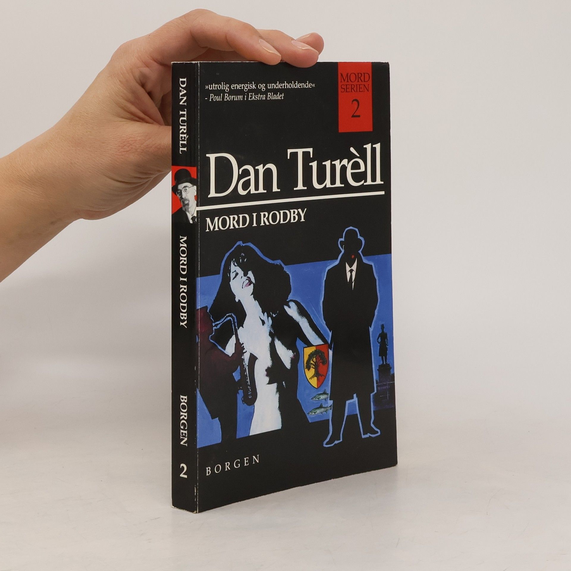 Dan Turèll Mord i Rodby