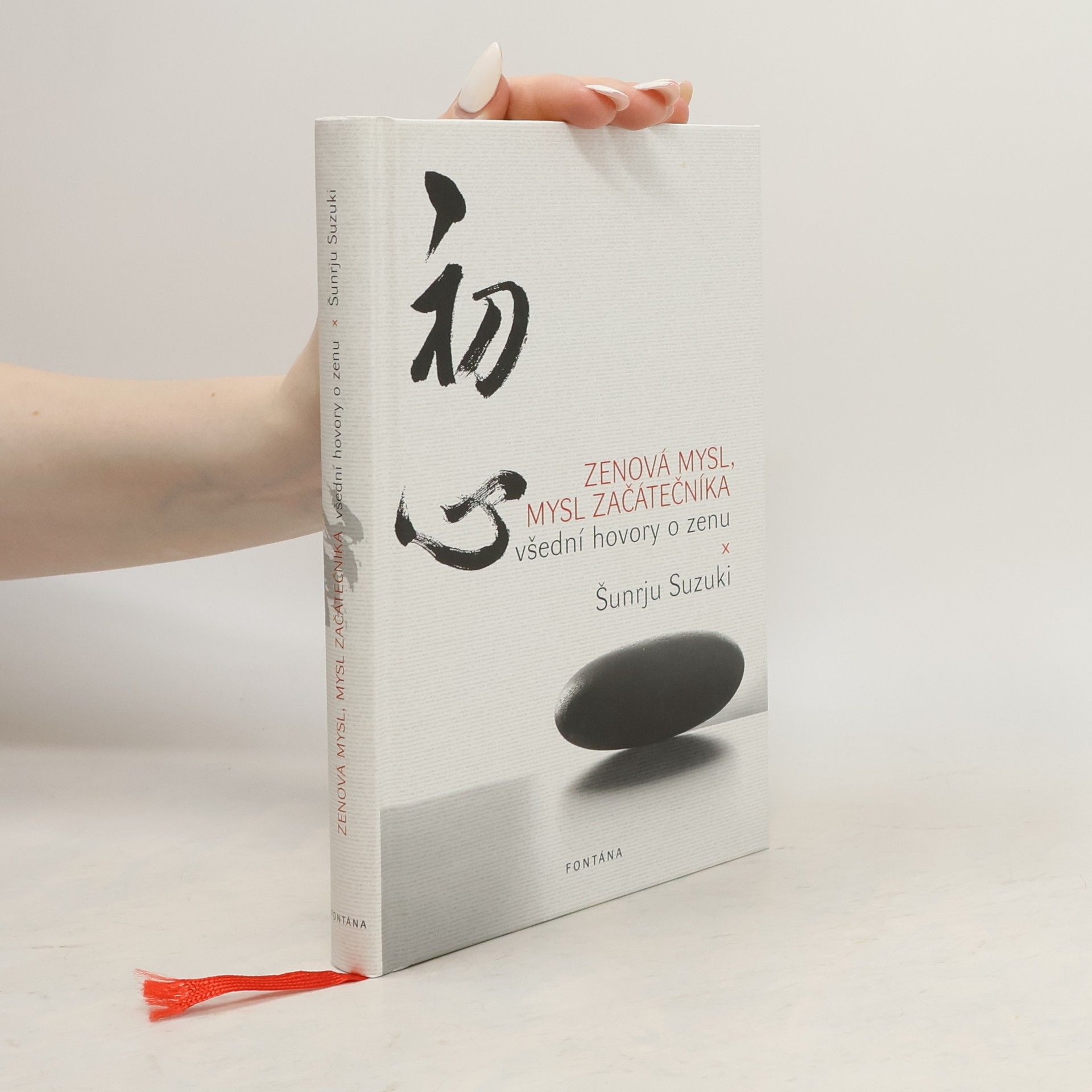 Šunrjú Suzuki Zenová mysl, mysl začátečníka: Všední hovory o zenu