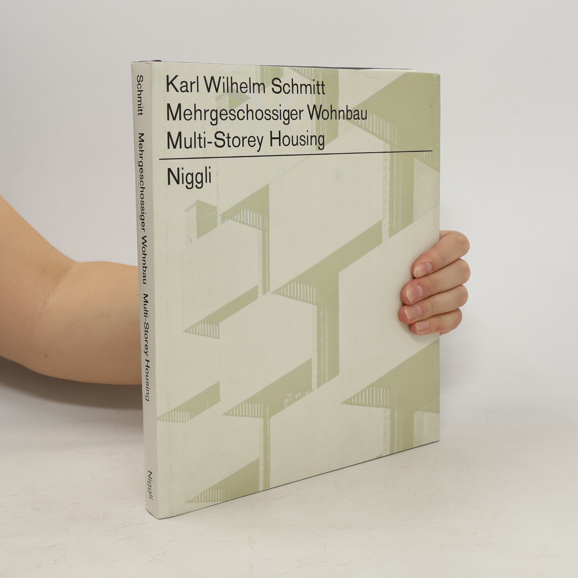 Karl Wilhelm Schmitt Mehrgeschossiger Wohnbau. Multi-Storey Housing