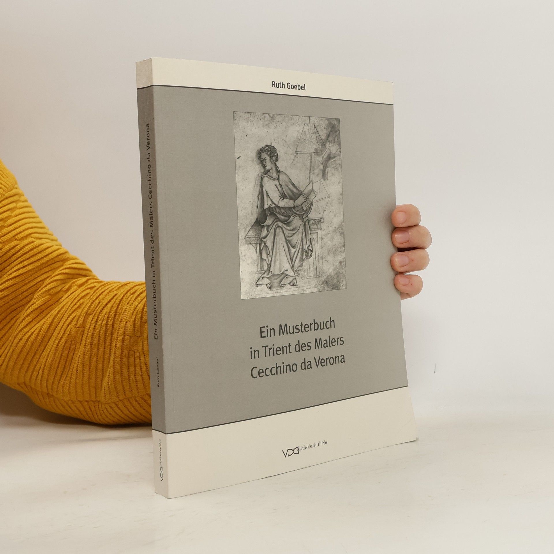 Ruth Goebel Ein Musterbuch in Trient des Malers Cecchino da Verona