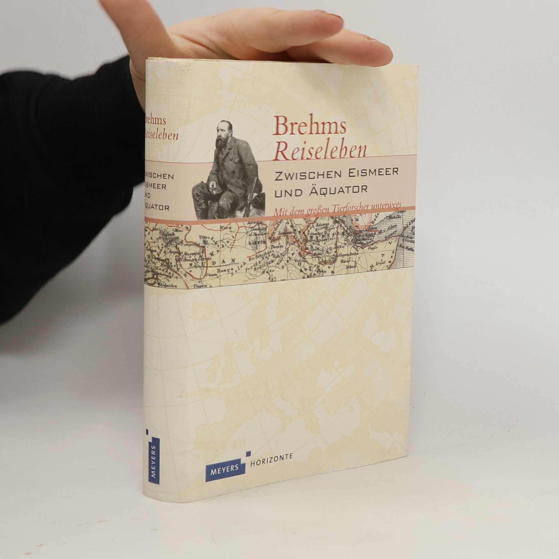 Alfred Edmund Brehm Brehms "Reiseleben"