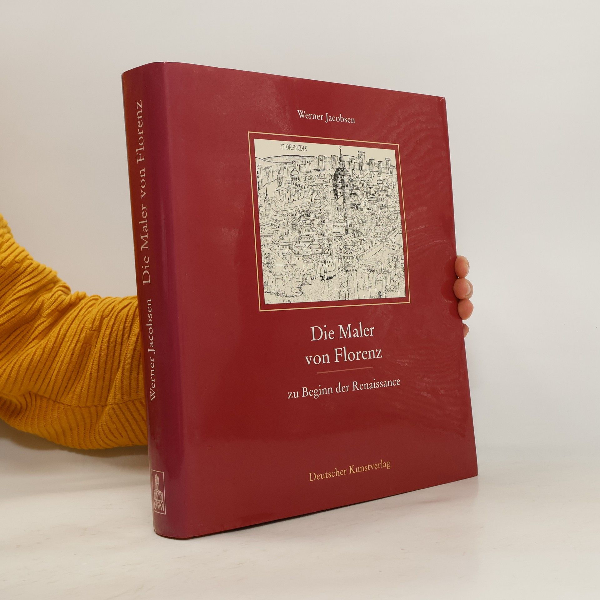 Werner Jacobsen Die Maler von Florenz zu Beginn der Renaissance