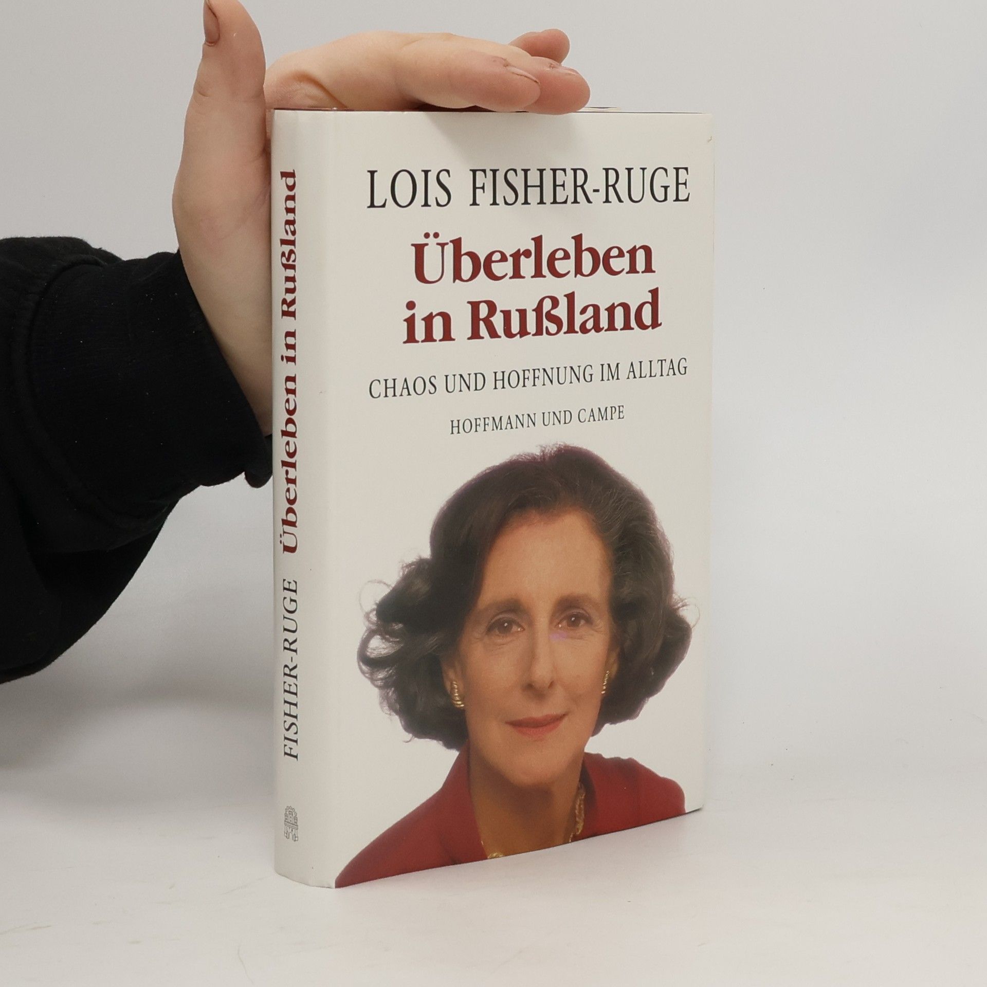 Lois Fisher-Dietzel Überleben in Russland