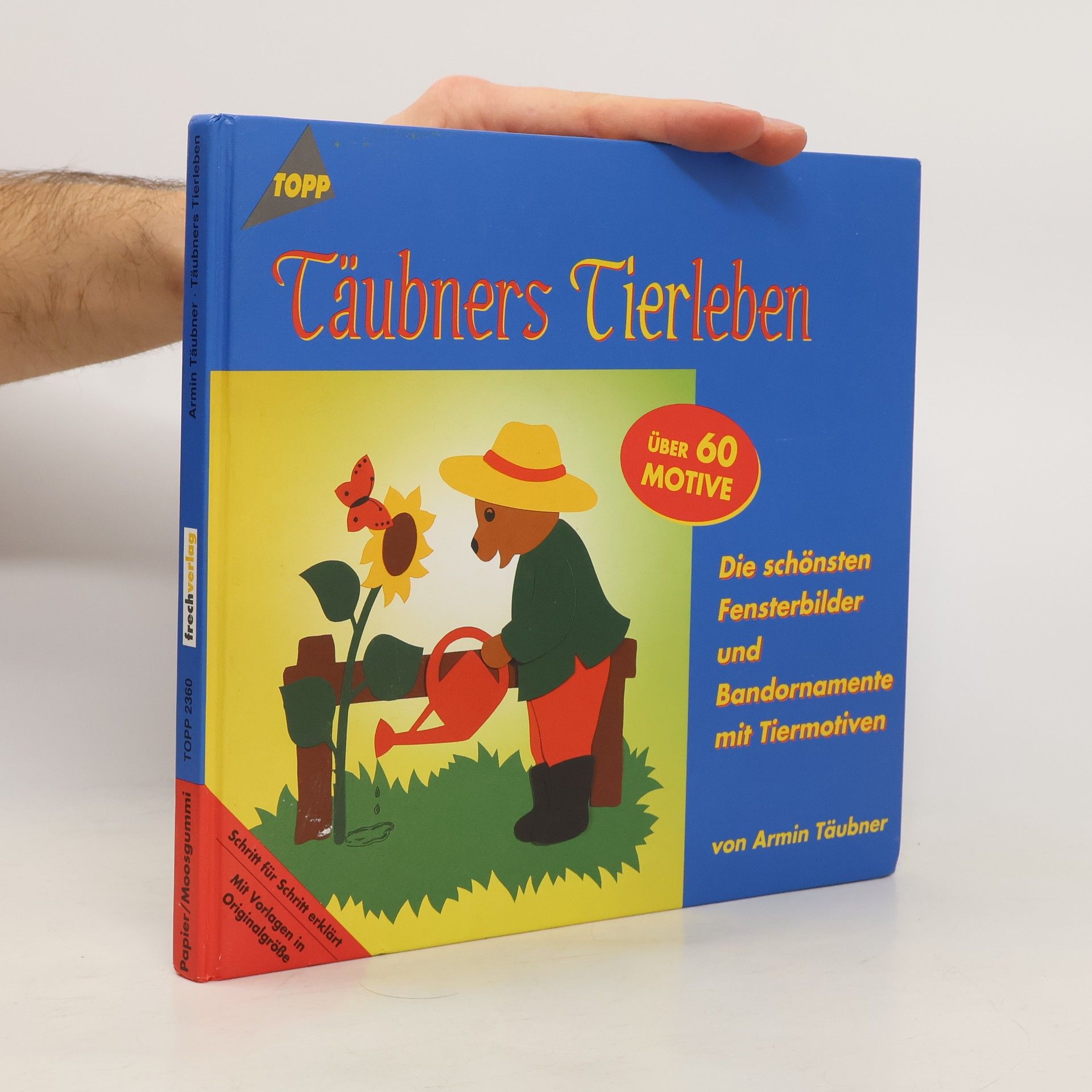 Armin Täubner Täubners Tierleben