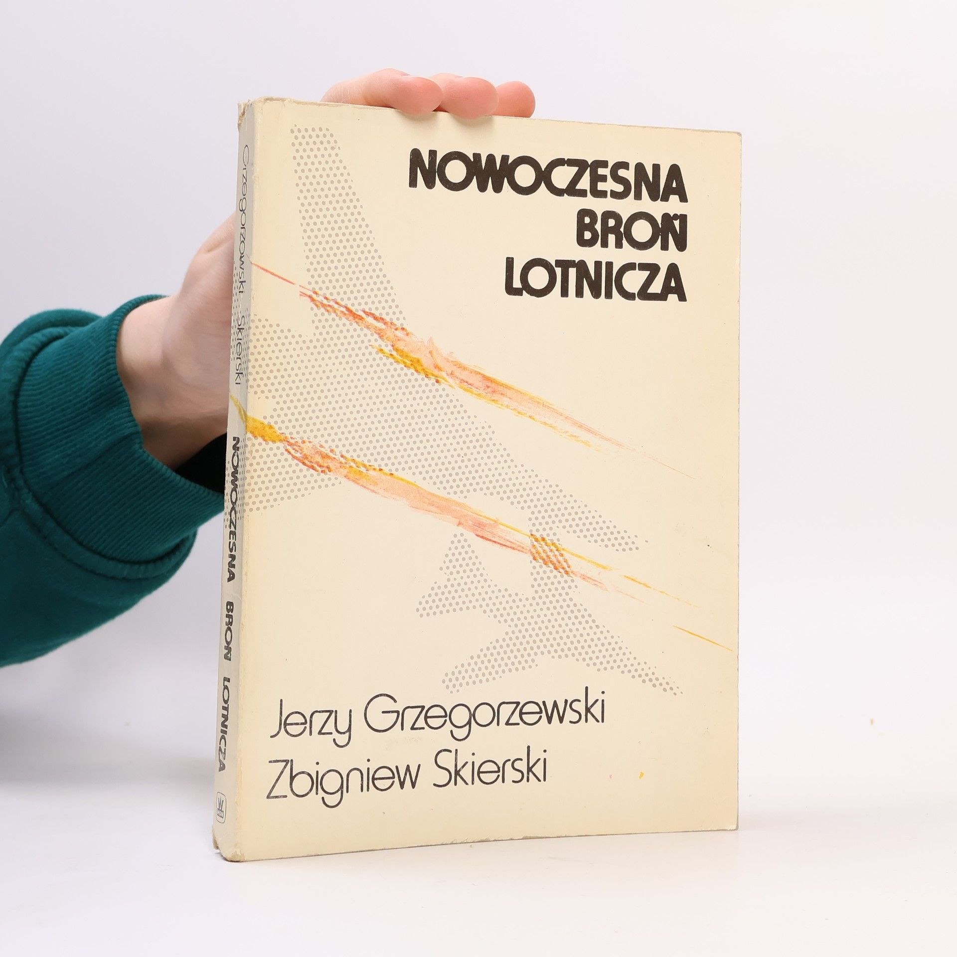 Jerzy Grzegorzewski Nowoczesna bron lotnicza