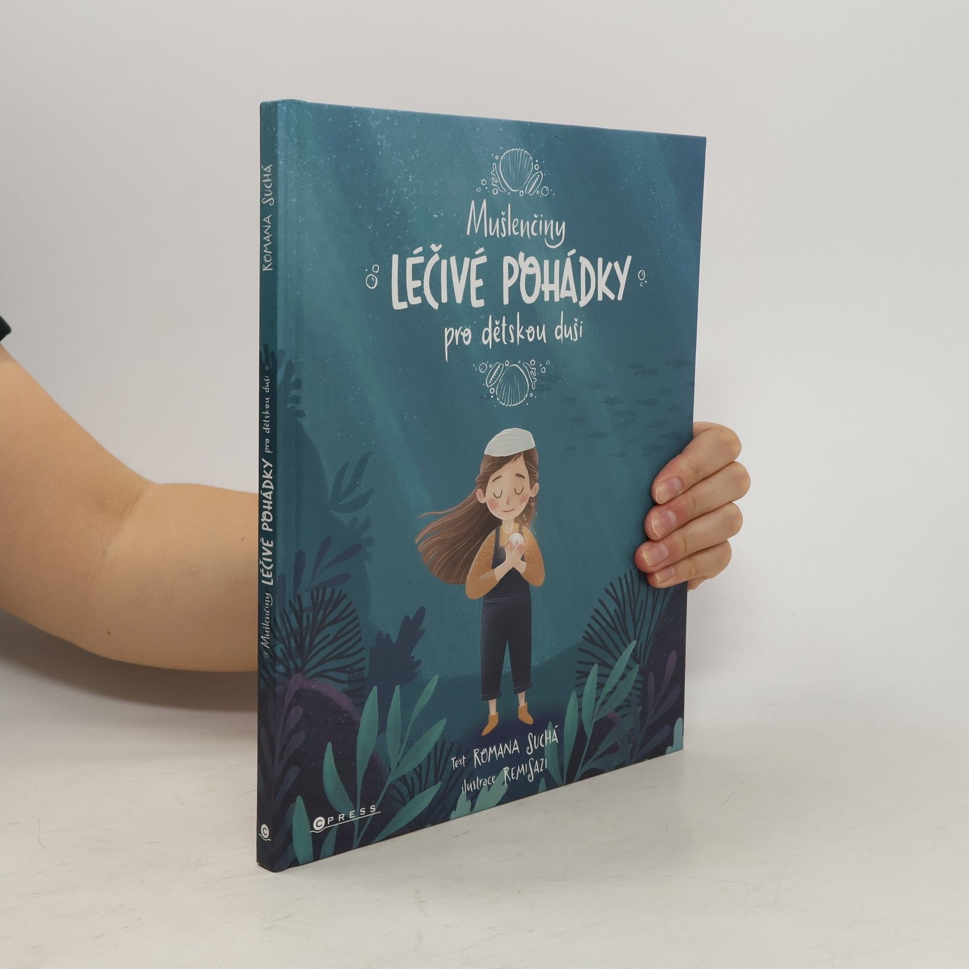 Mušlenčiny léčivé pohádky pro dětskou duši